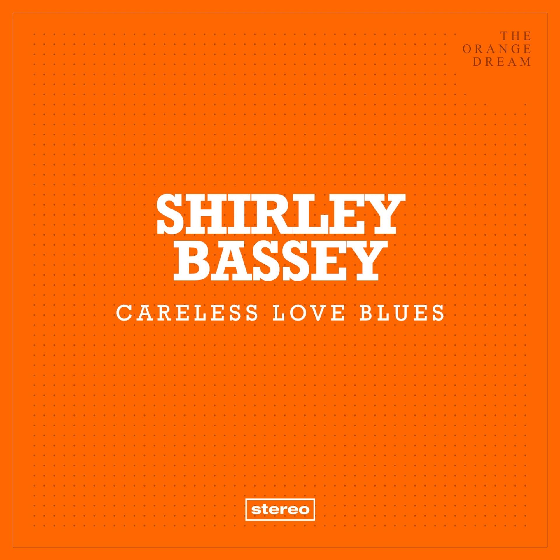 Постер альбома Careless Love Blues