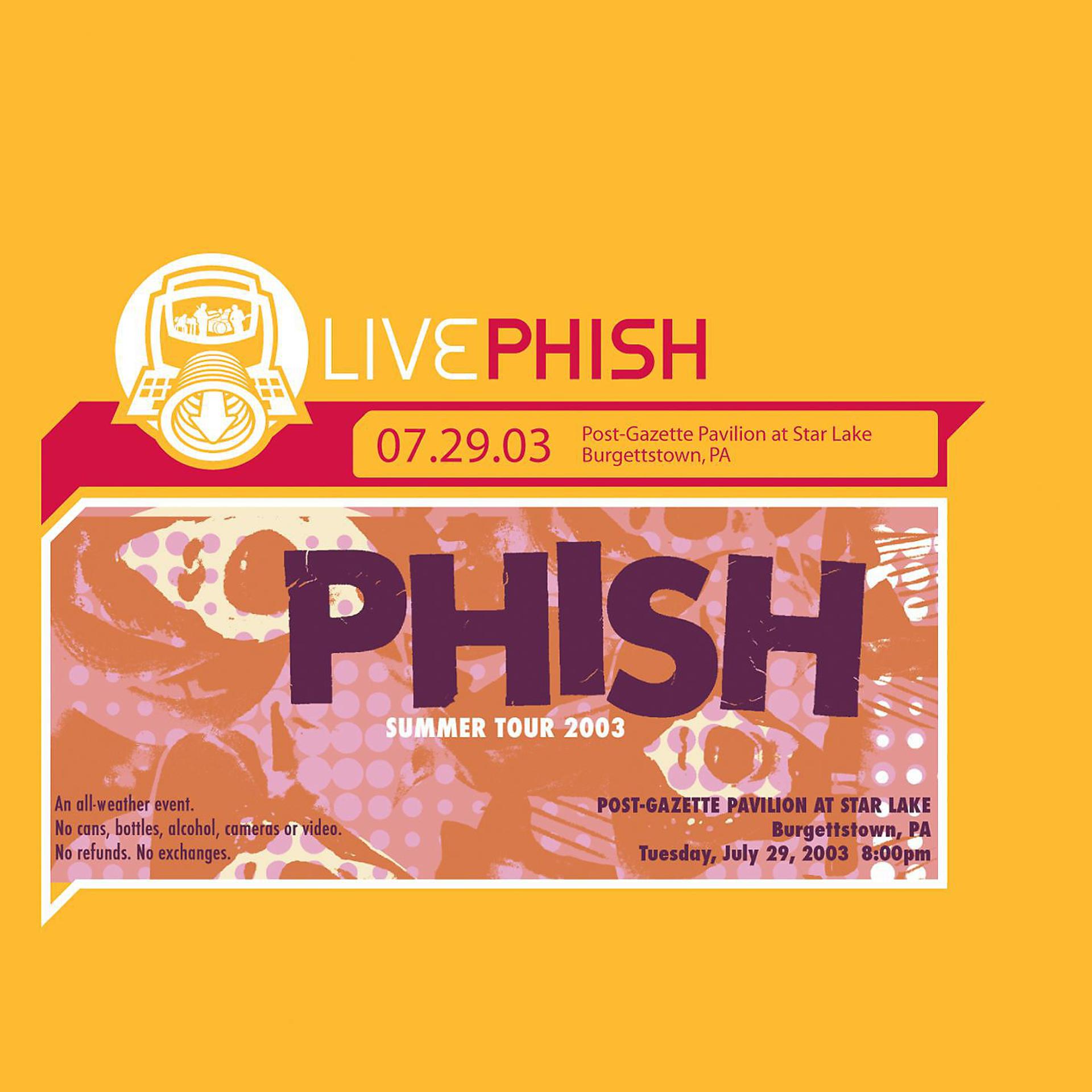 Постер альбома LivePhish 7/29/03 (Post-Gazette Pavilion At Star Lake, Burgettstown, PA)