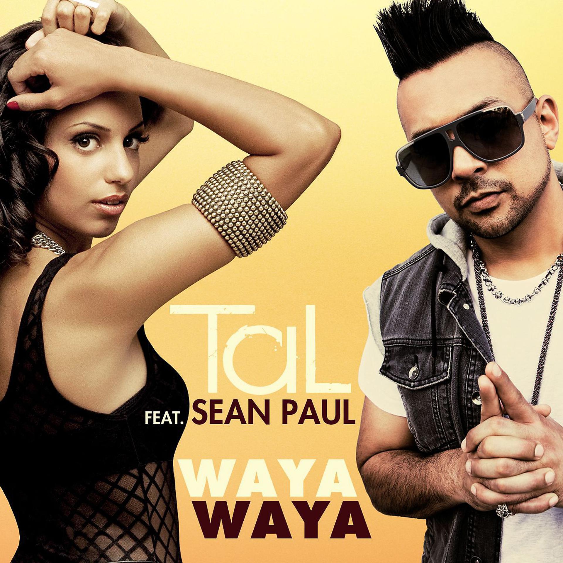 Постер альбома Waya Waya (feat. Sean Paul)