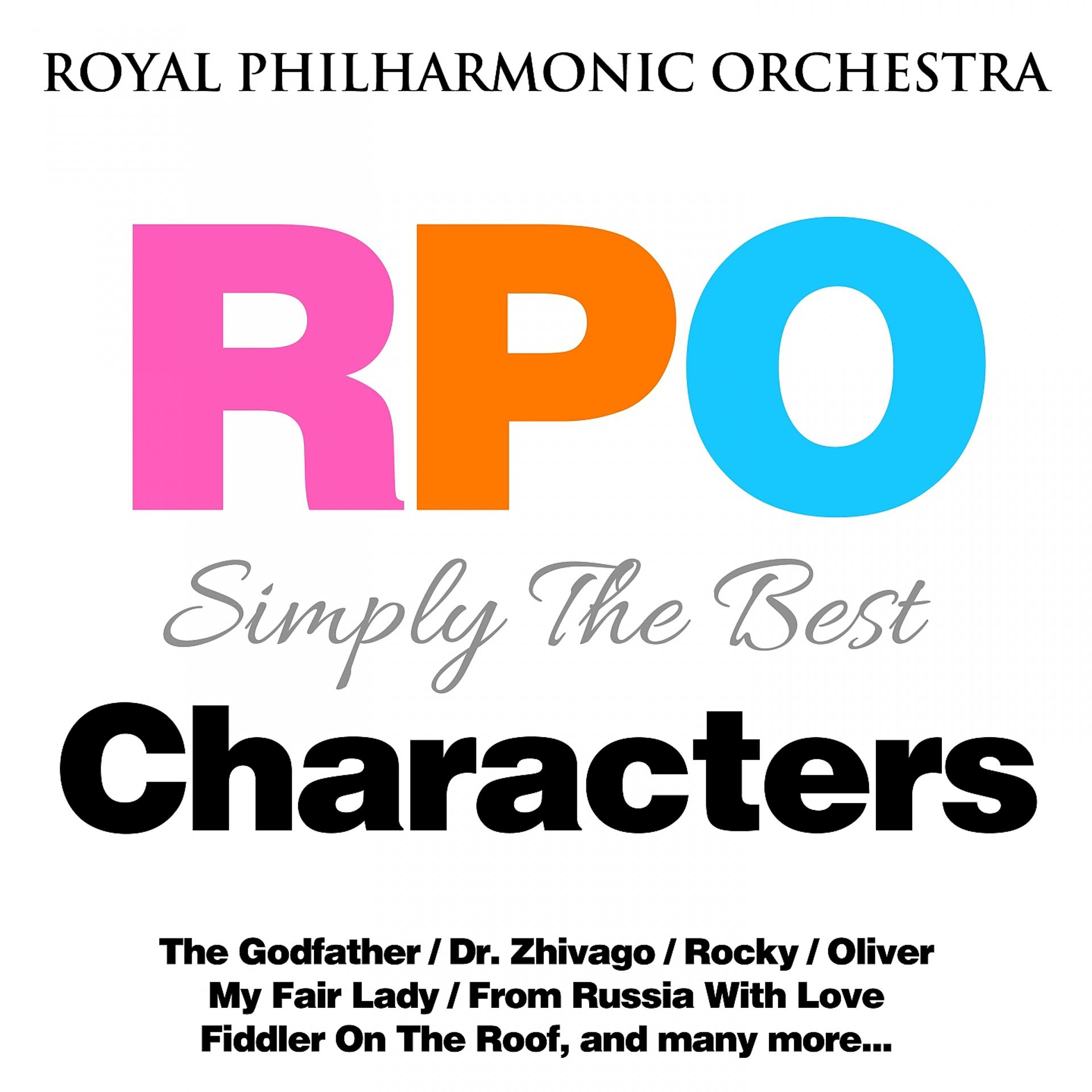 Постер альбома Royal Philharmonic Orchestra: Simply the Best: Characters