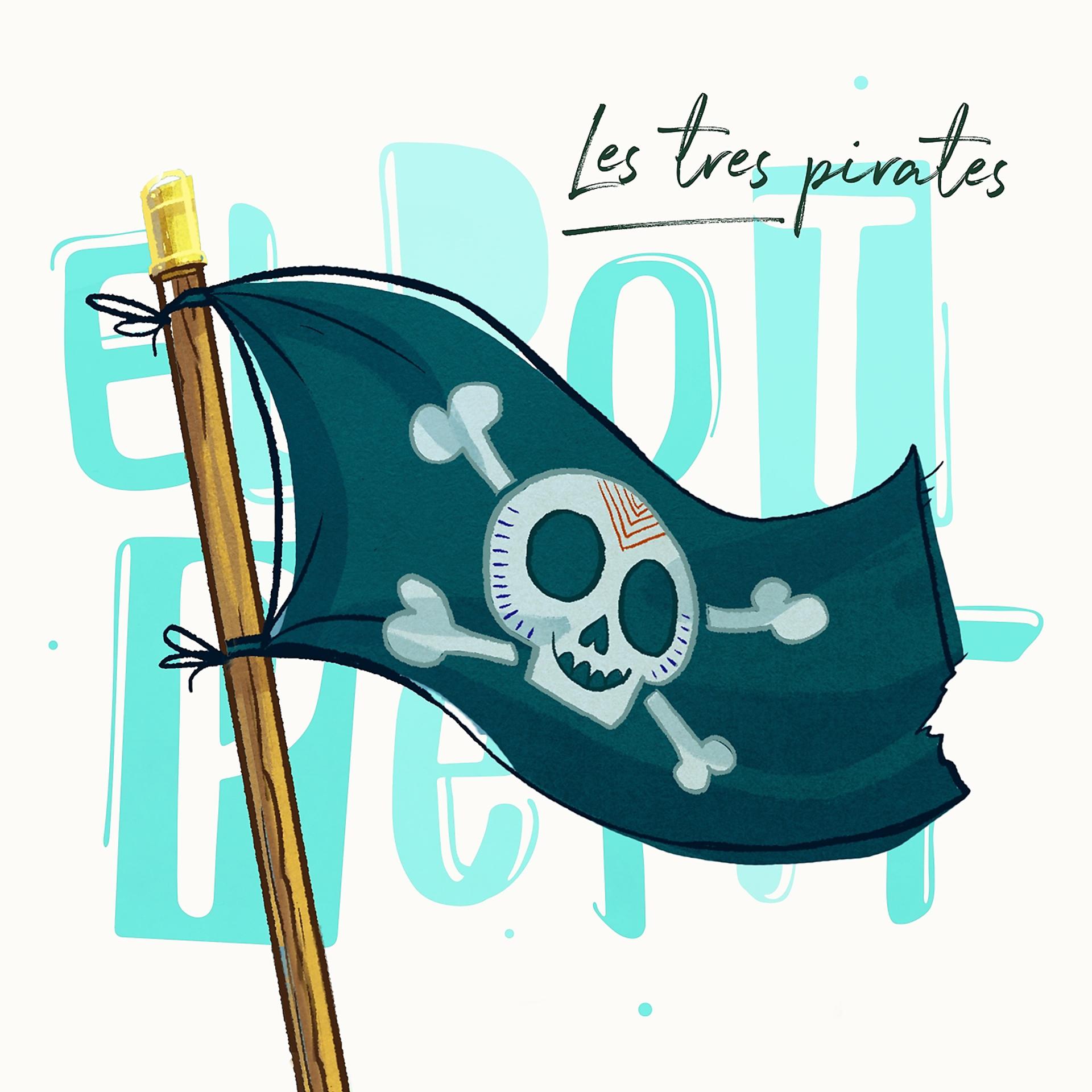 Постер альбома Les Tres Pirates