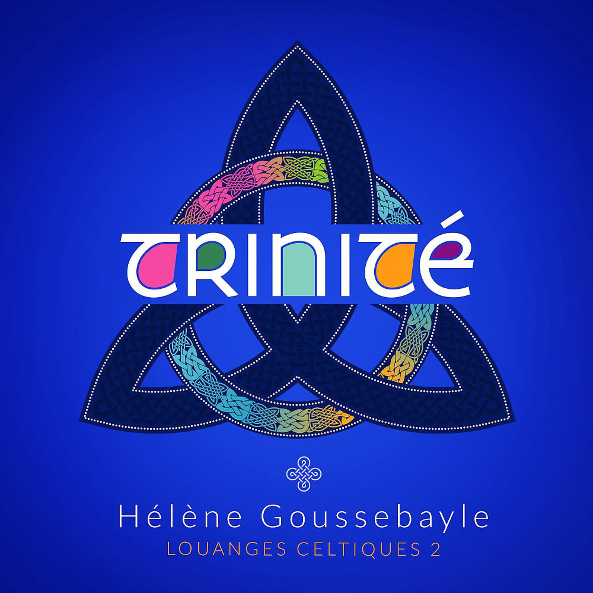 Постер альбома Trinité: Louanges celtiques, Vol. 2