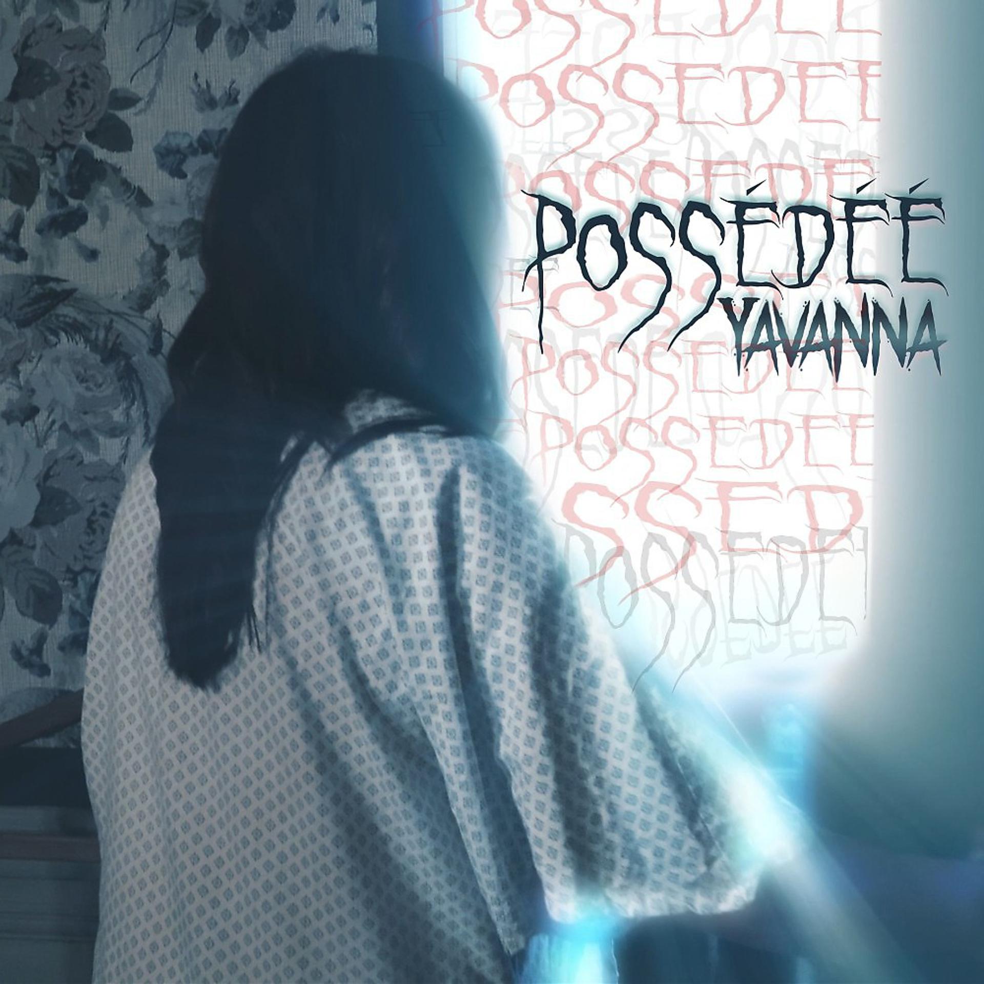 Постер альбома Possédée