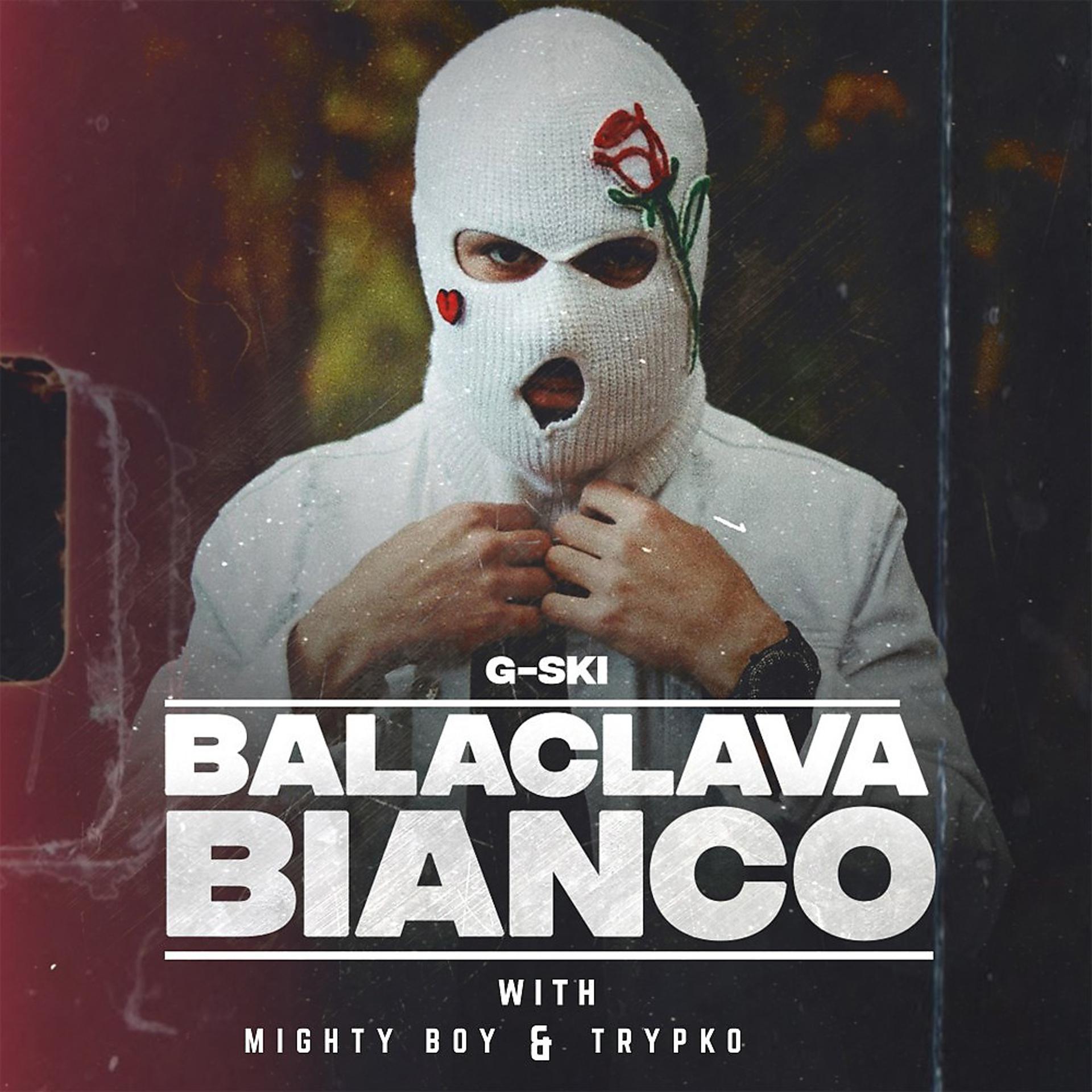 Постер альбома Balaclava bianco