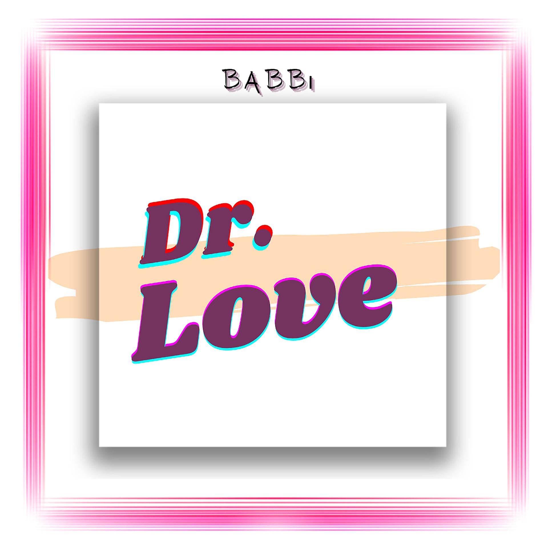 Постер альбома Dr. Love