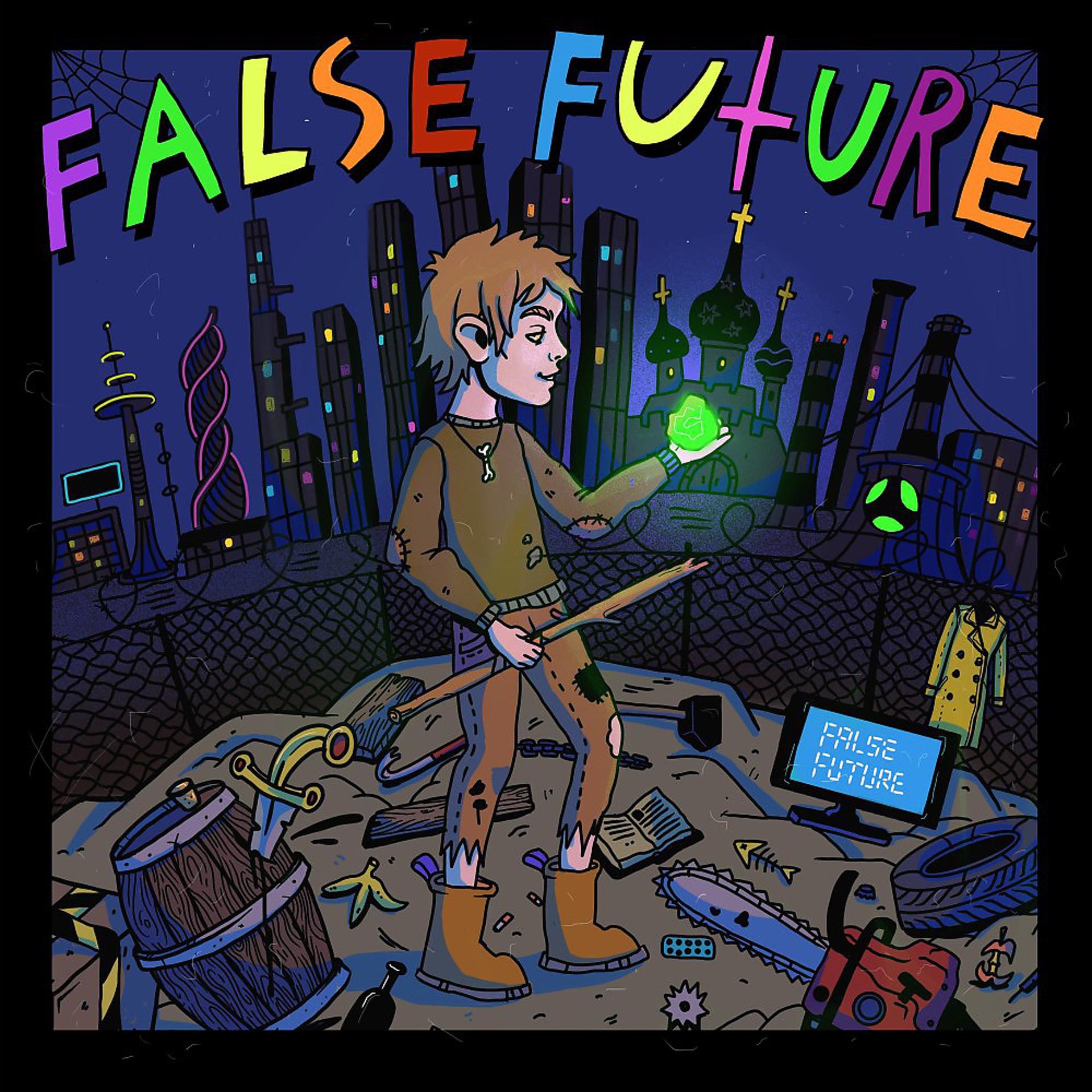 Постер альбома False Future