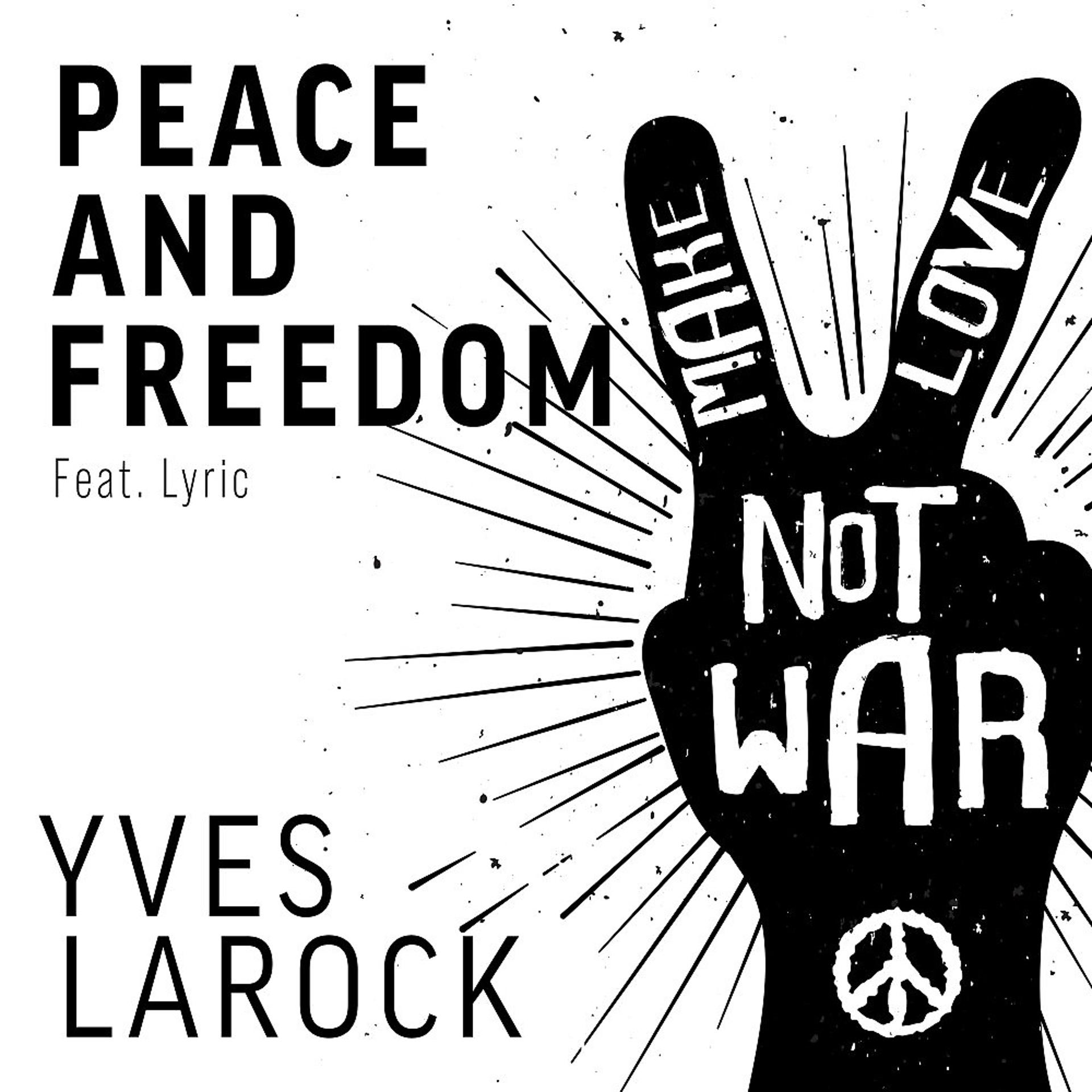 Постер альбома Peace & Freedom