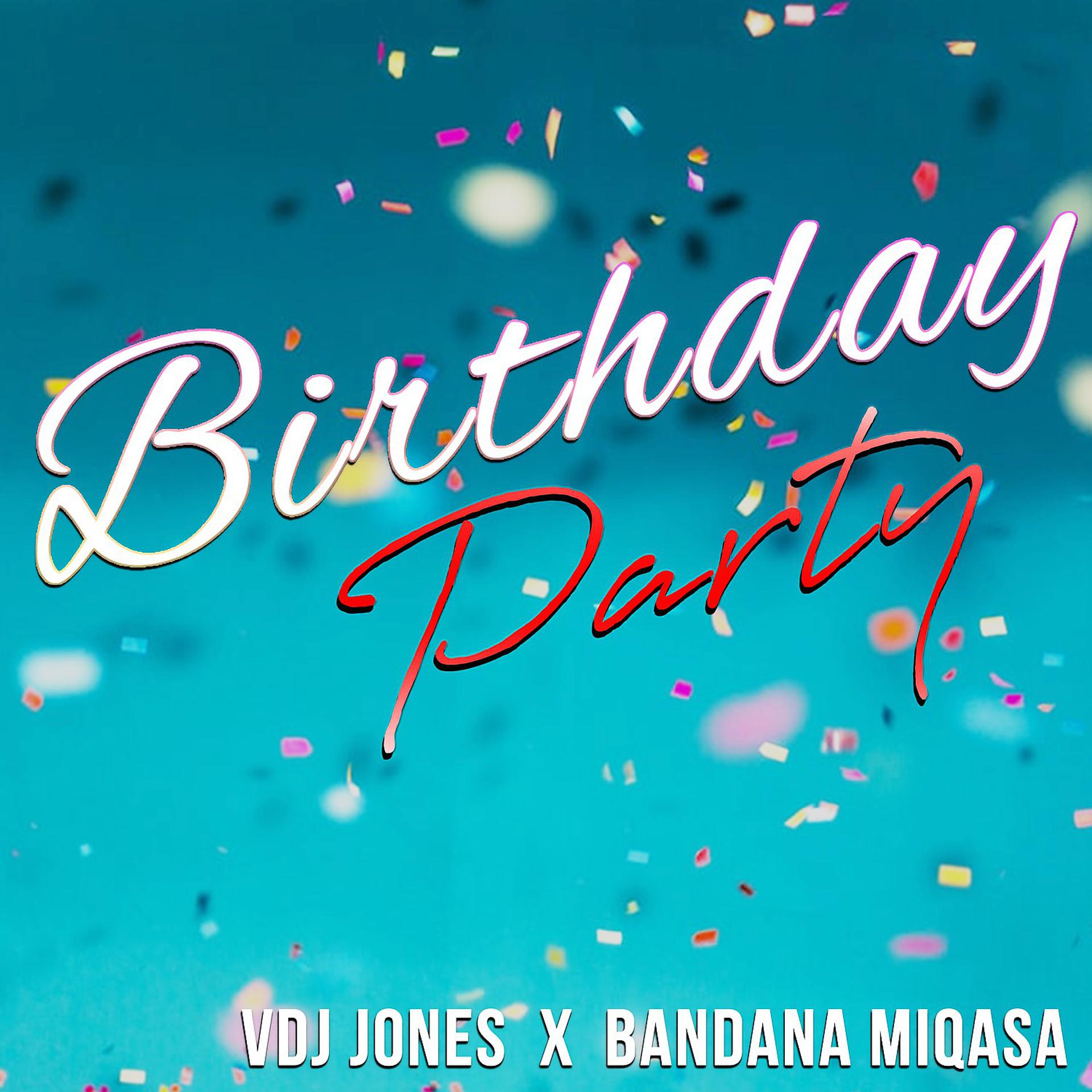 Постер альбома Birthday Party