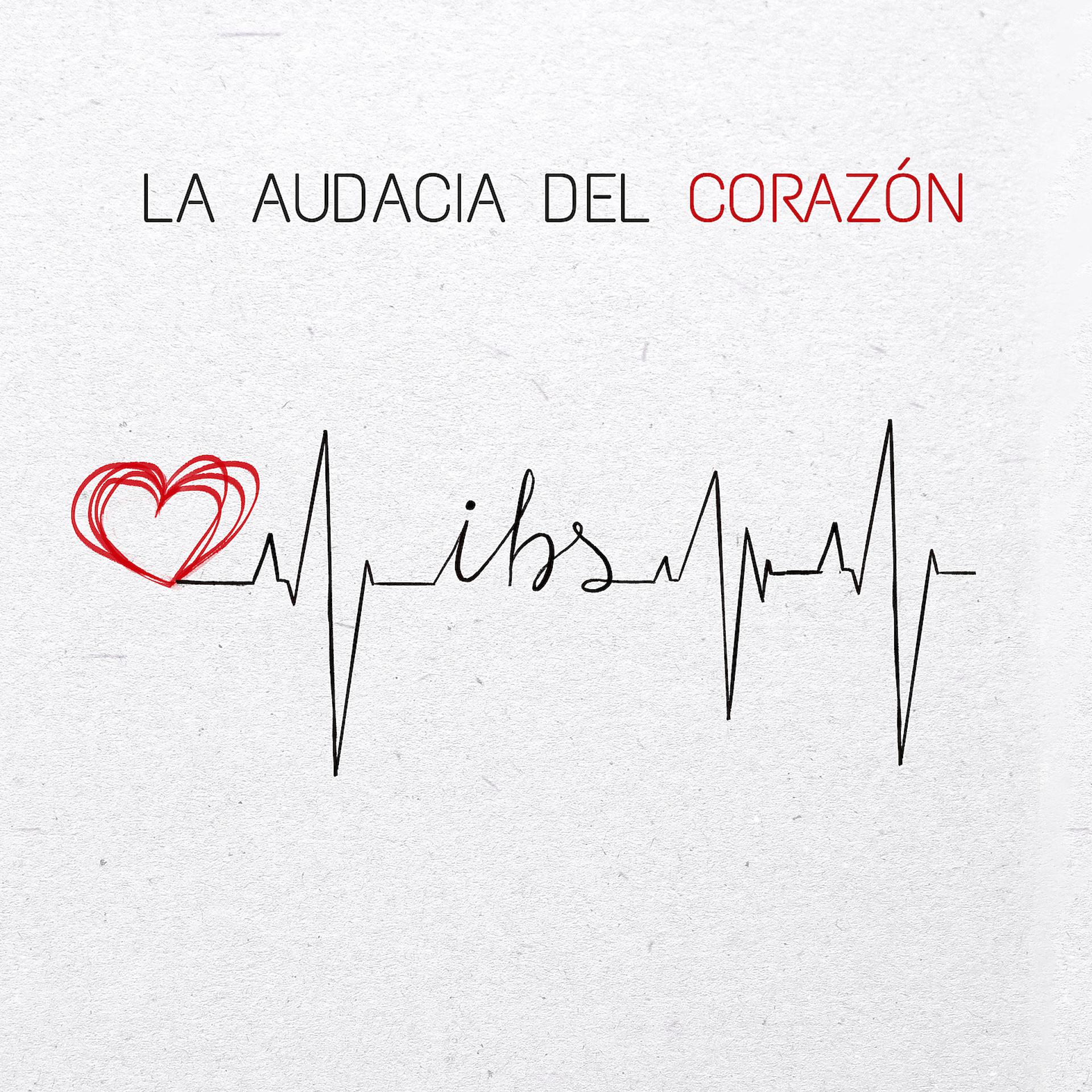 Постер альбома La audacia del corazón