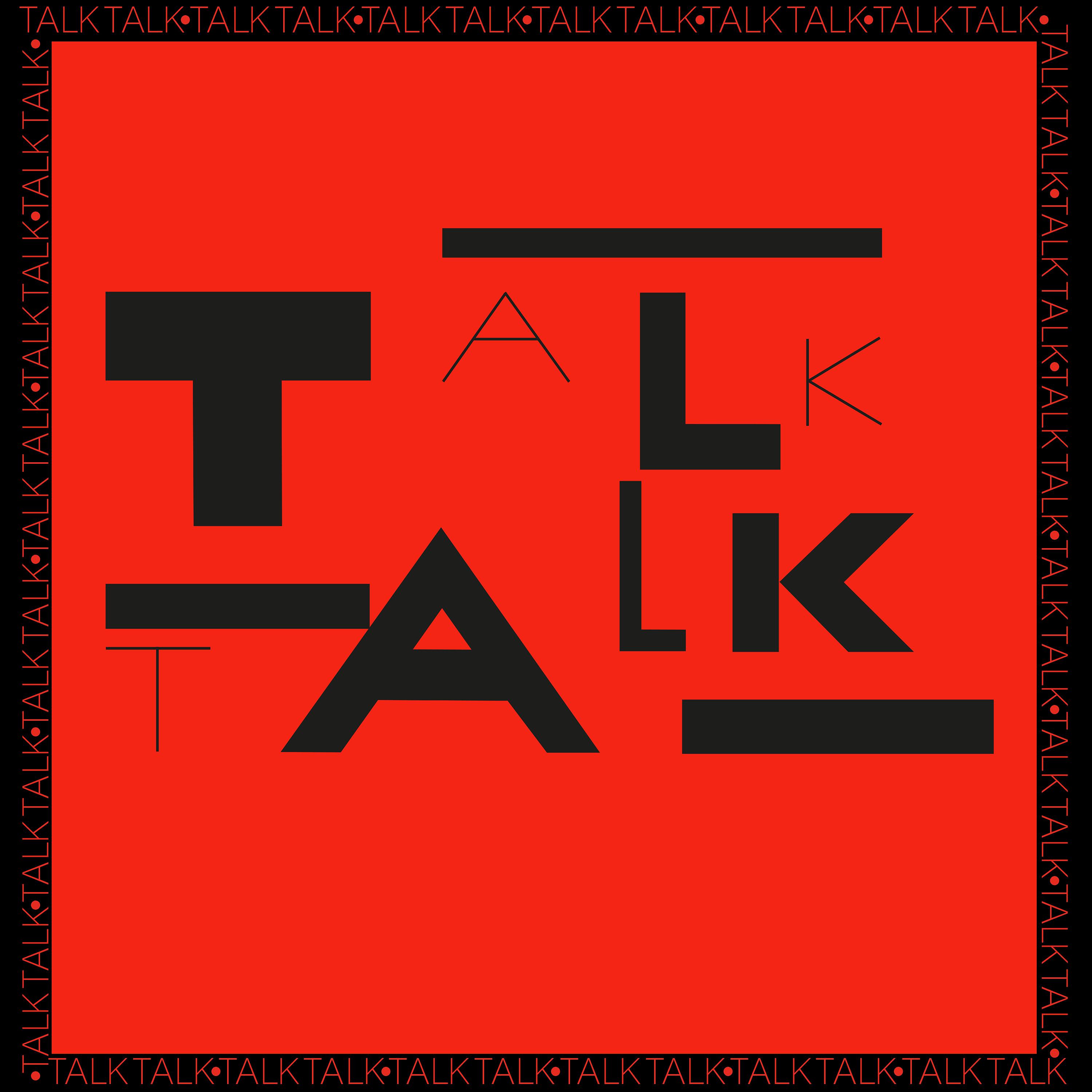 Постер альбома Talk Talk (2022 Digital Master)
