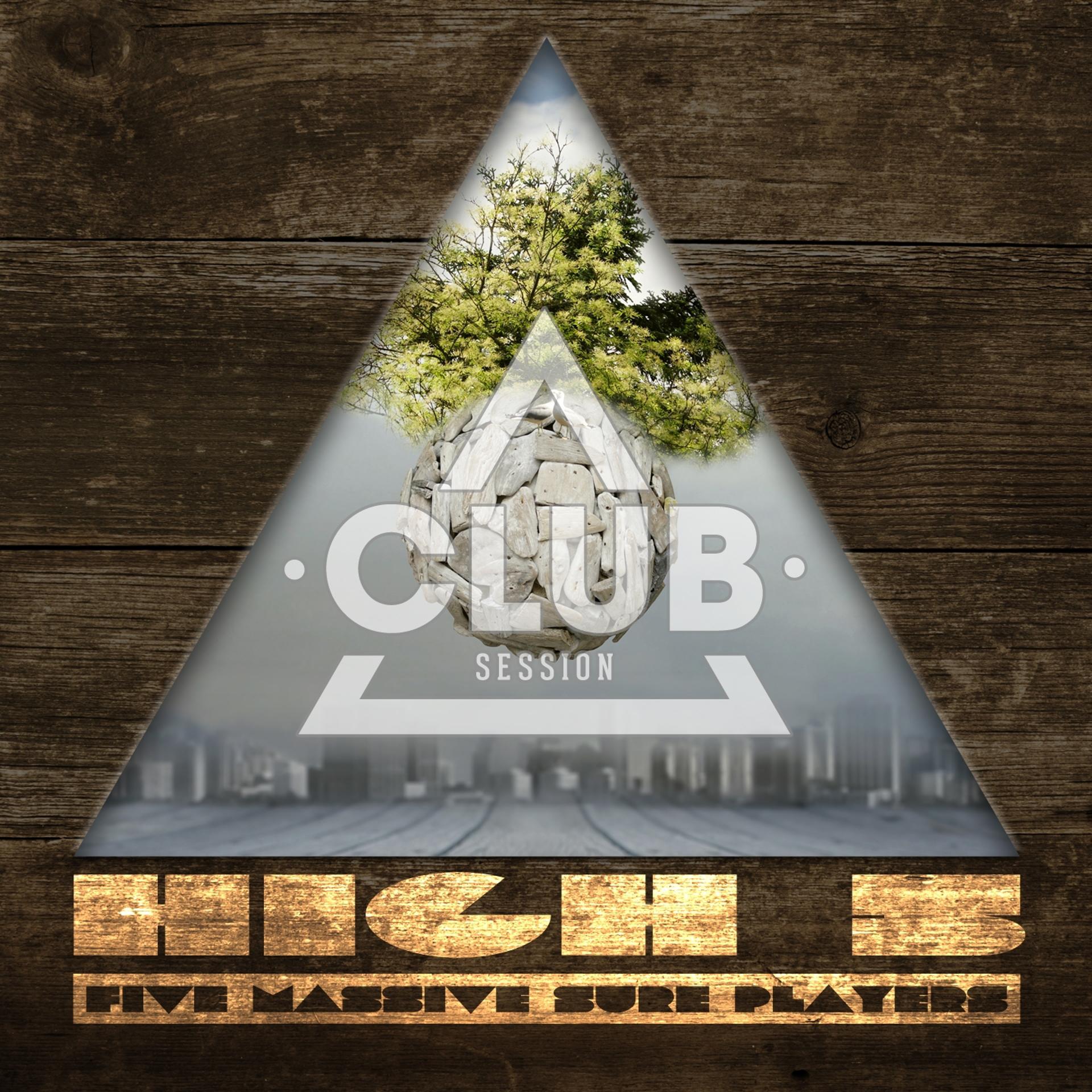 Постер альбома Club Session Pres. High 5