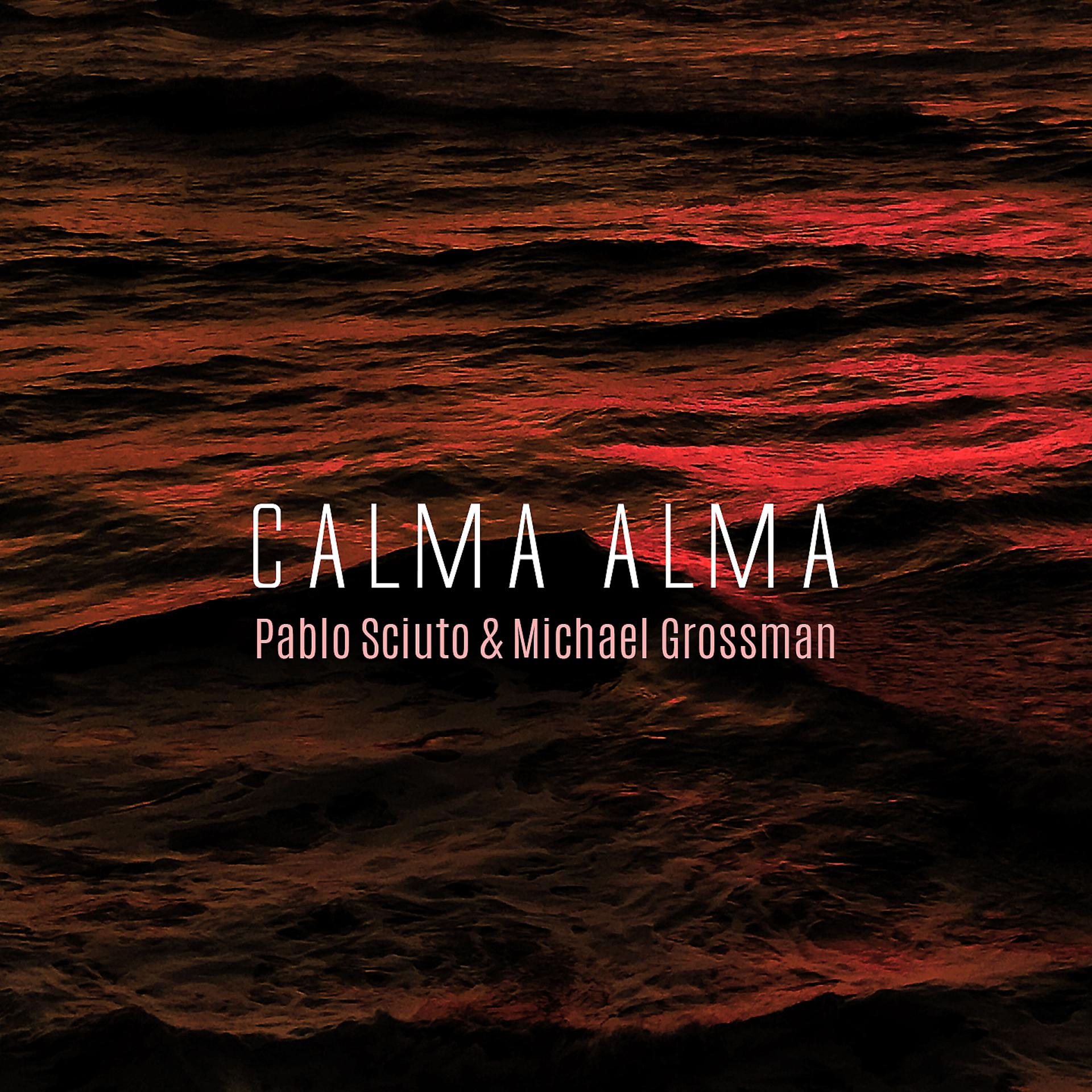Постер альбома Calma Alma