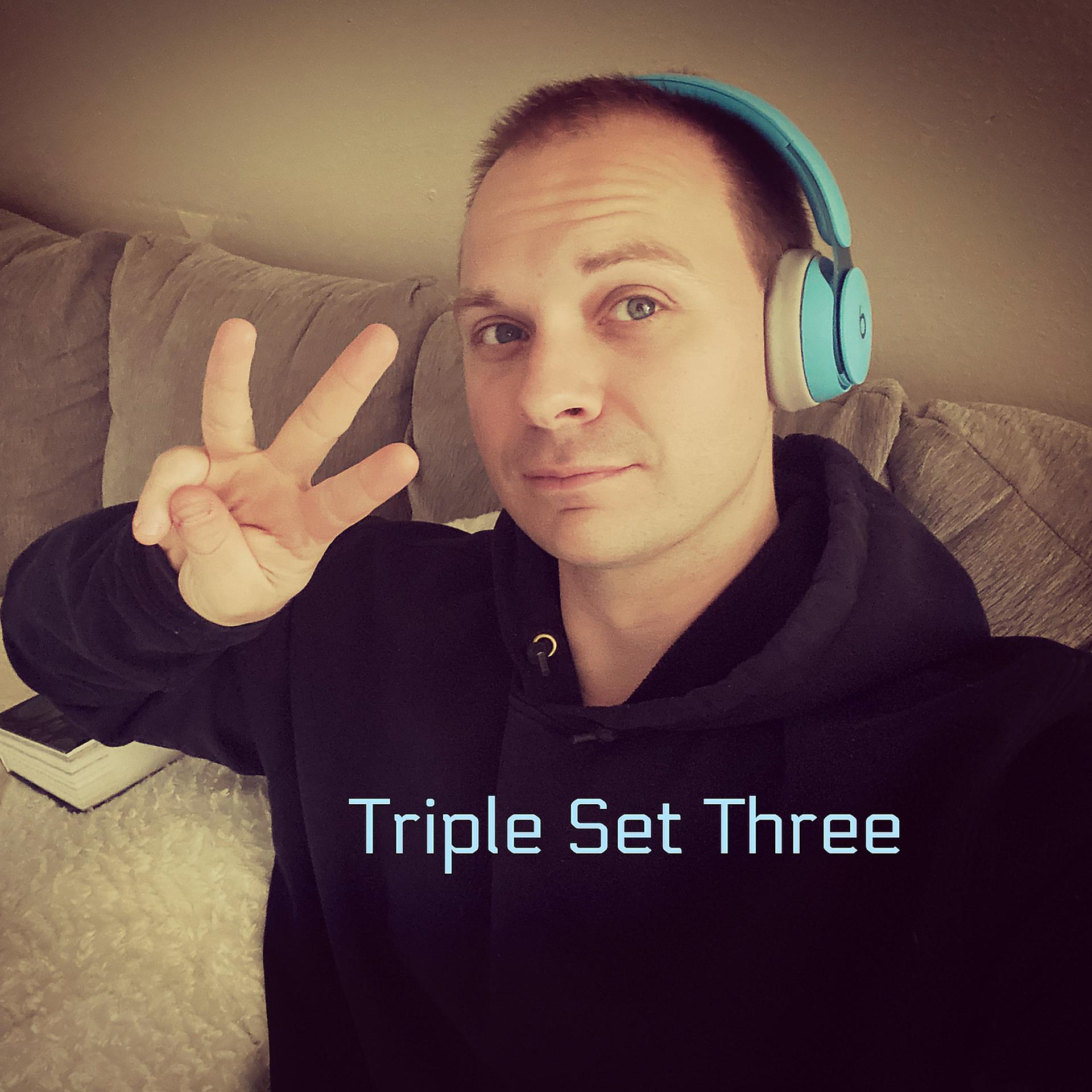 Постер альбома Triple Set Three