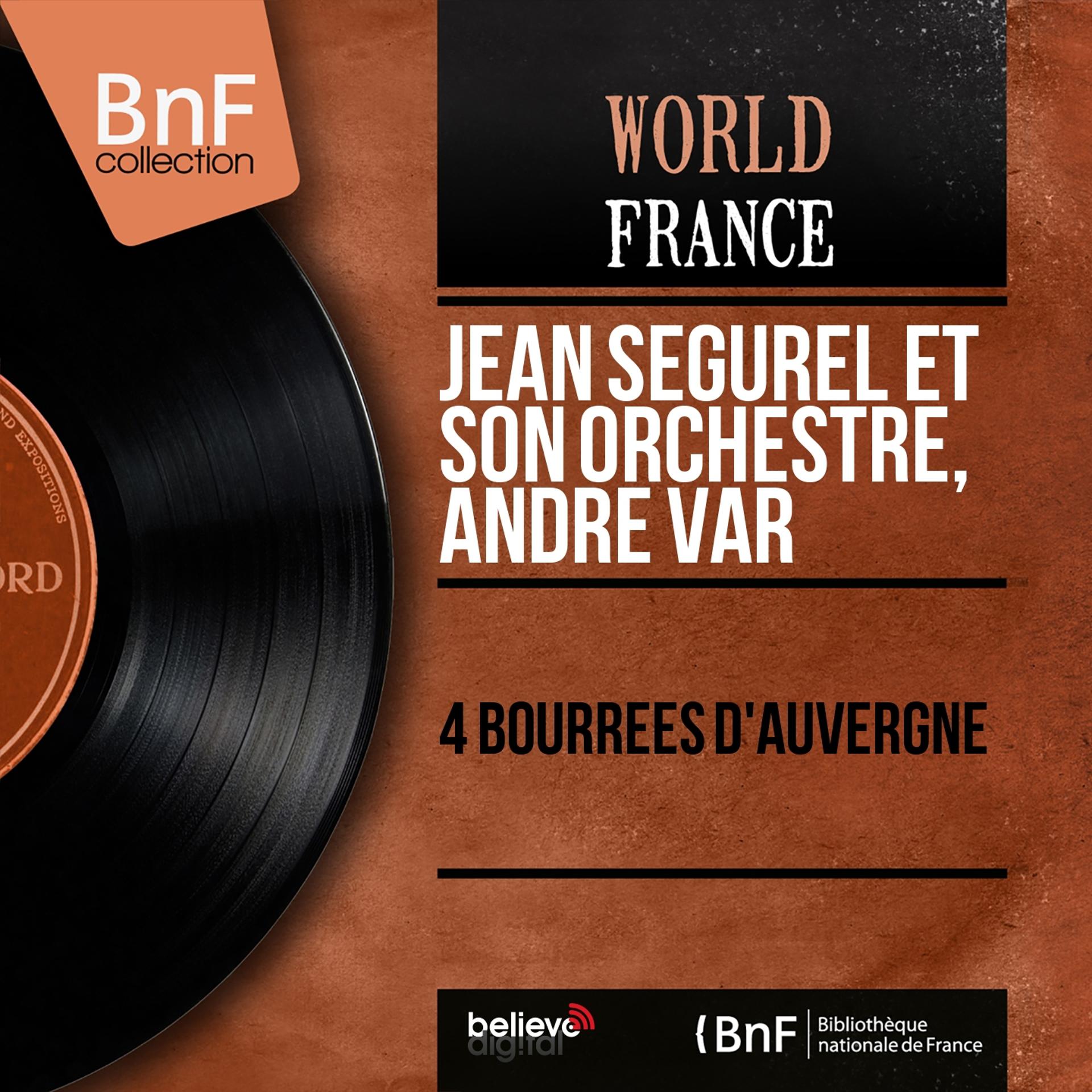Постер альбома 4 bourrées d'Auvergne (Mono Version)