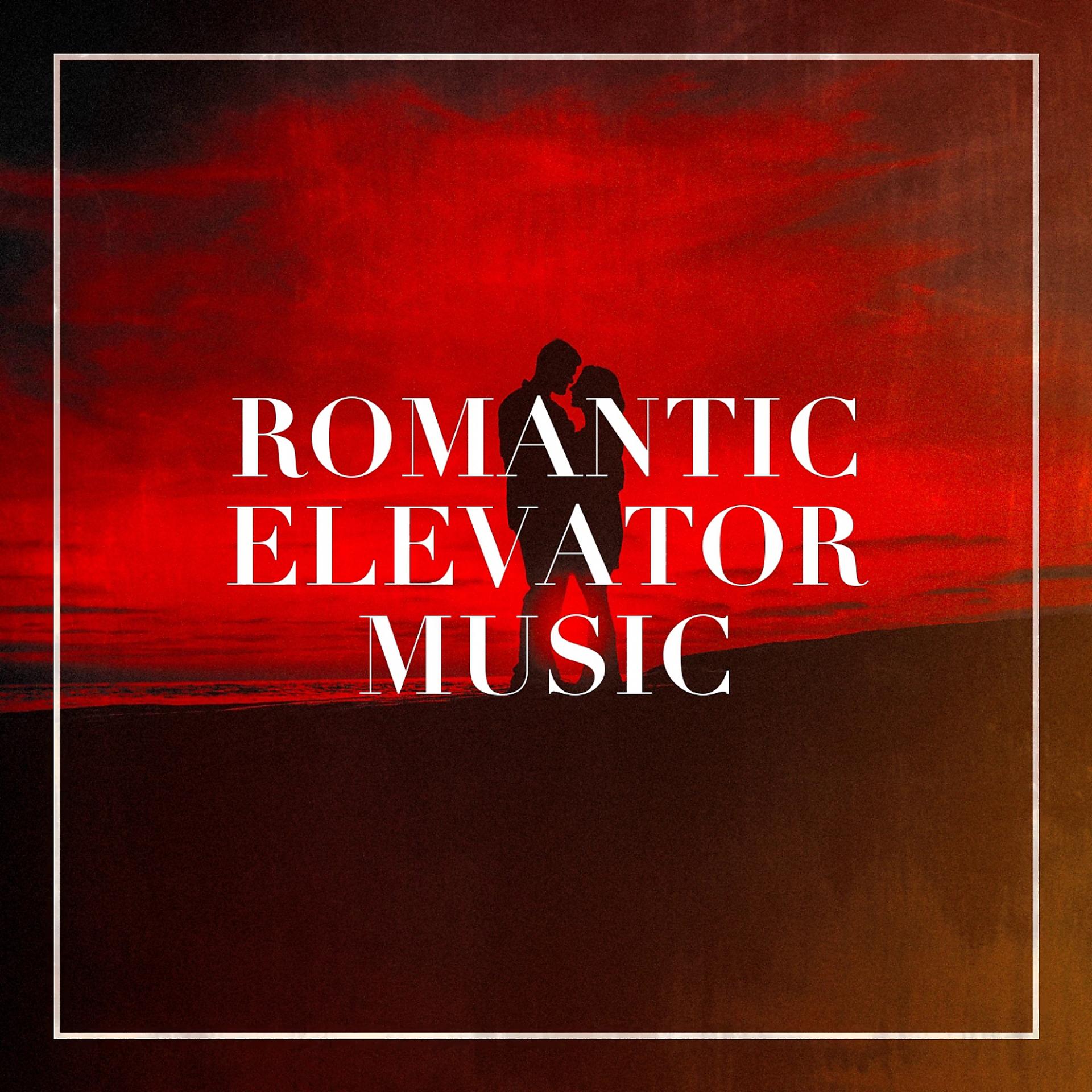 Постер альбома Romantic Elevator Music
