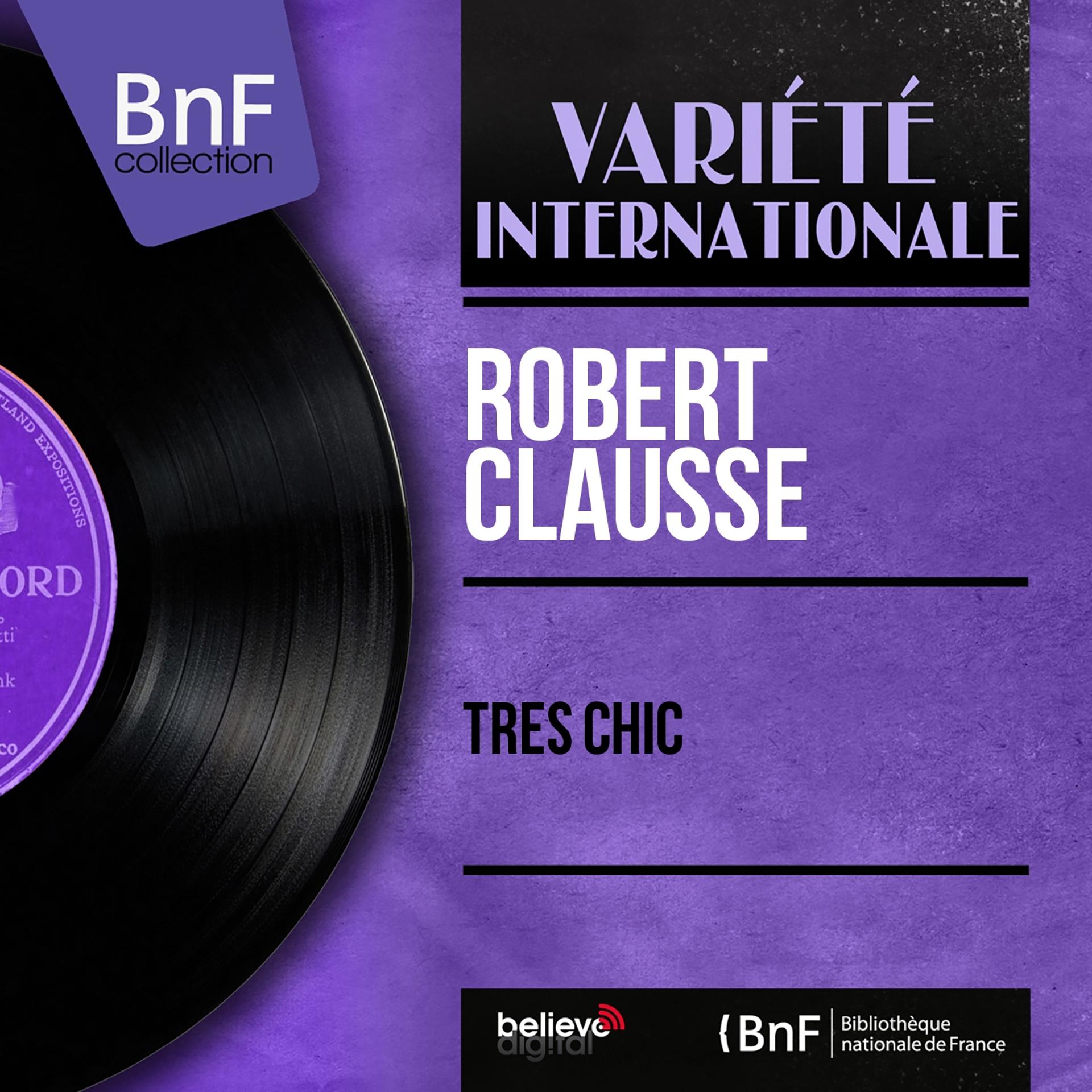 Постер альбома Très chic (Mono Version)