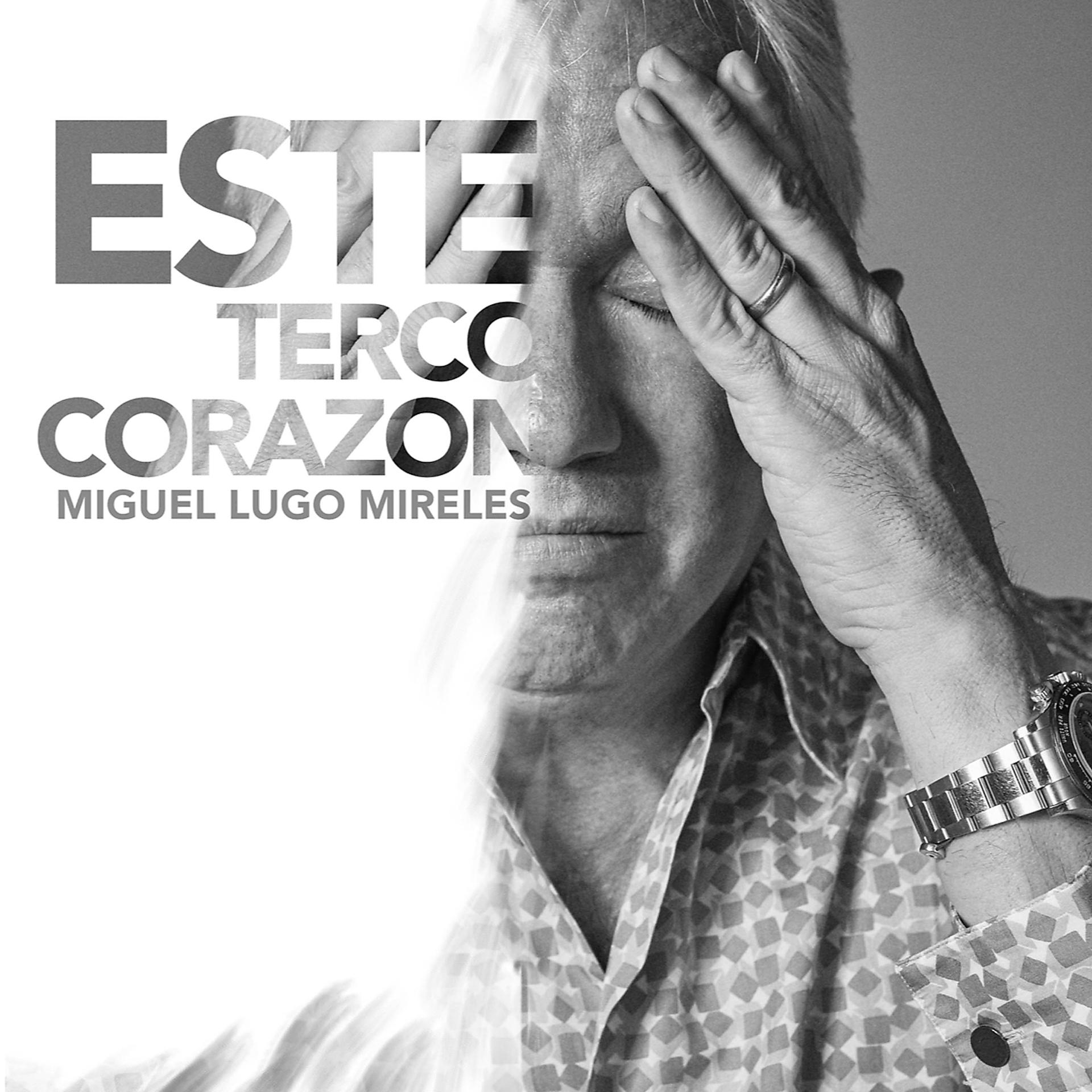 Постер альбома Este Terco Corazon