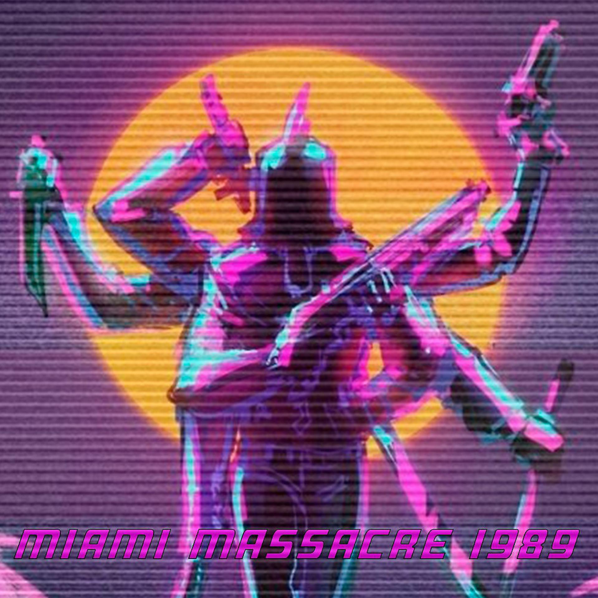 Постер альбома Miami Massacre 1989