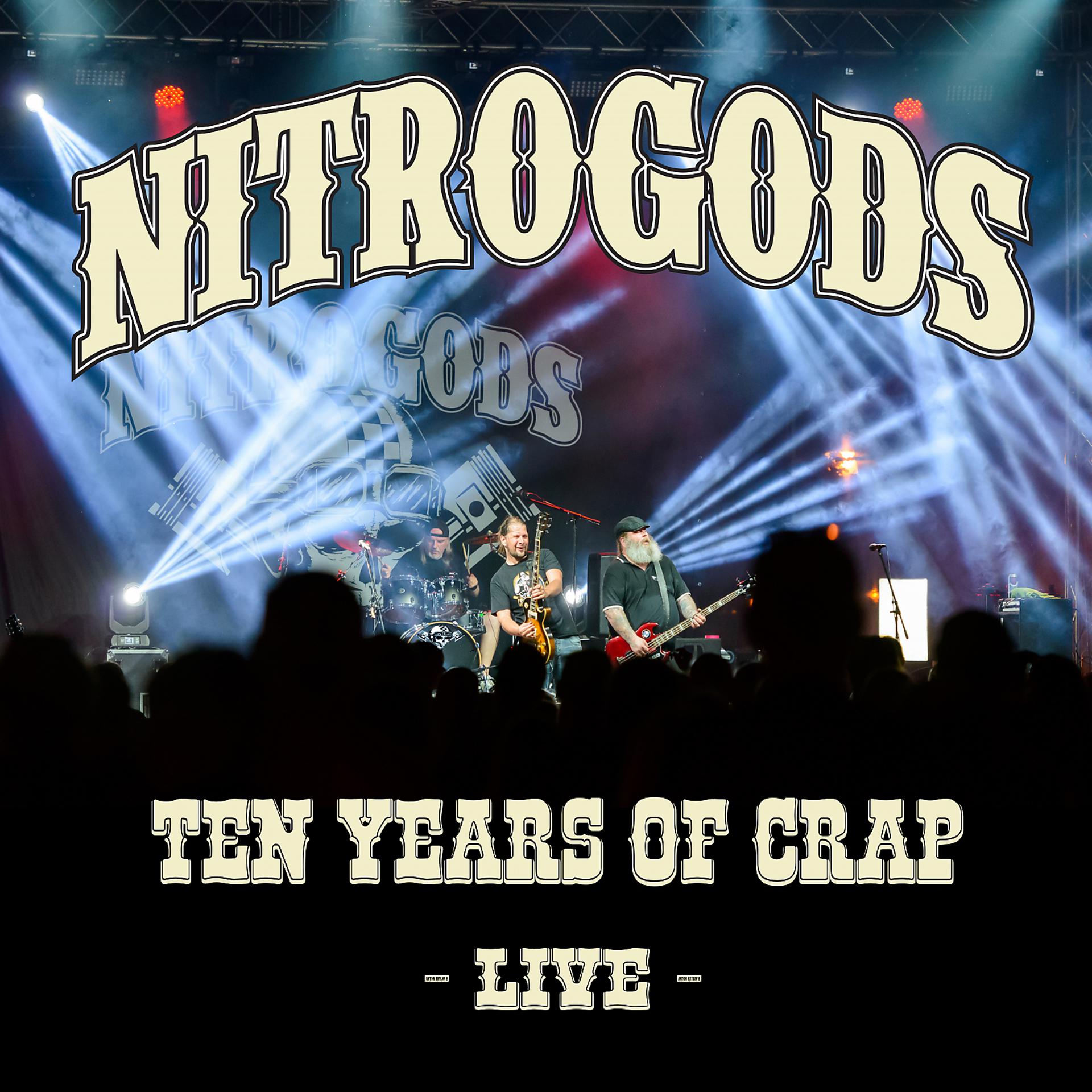 Постер альбома Ten Years Of Crap - Live
