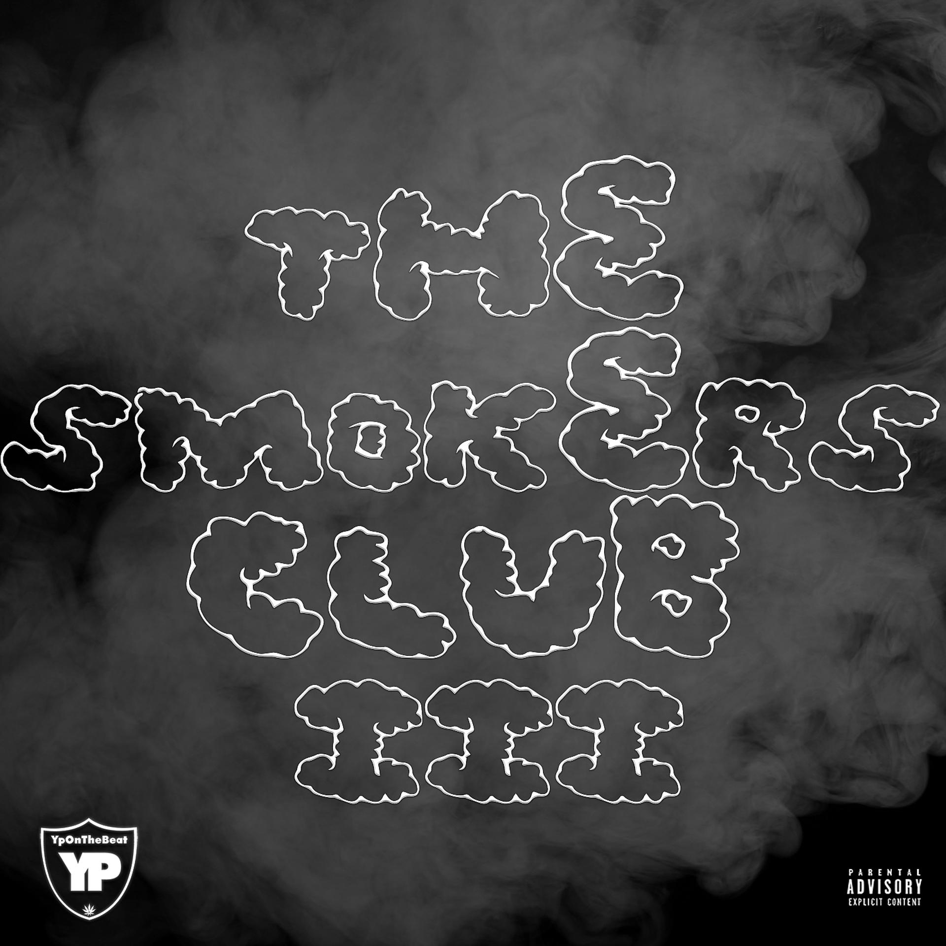 Постер альбома The Smokers Club, Vol. 3 (feat. J.Cash1600)