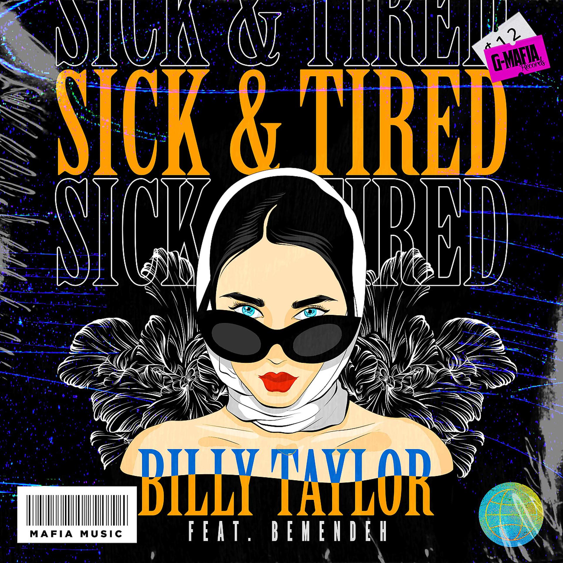 Постер альбома Sick & Tired