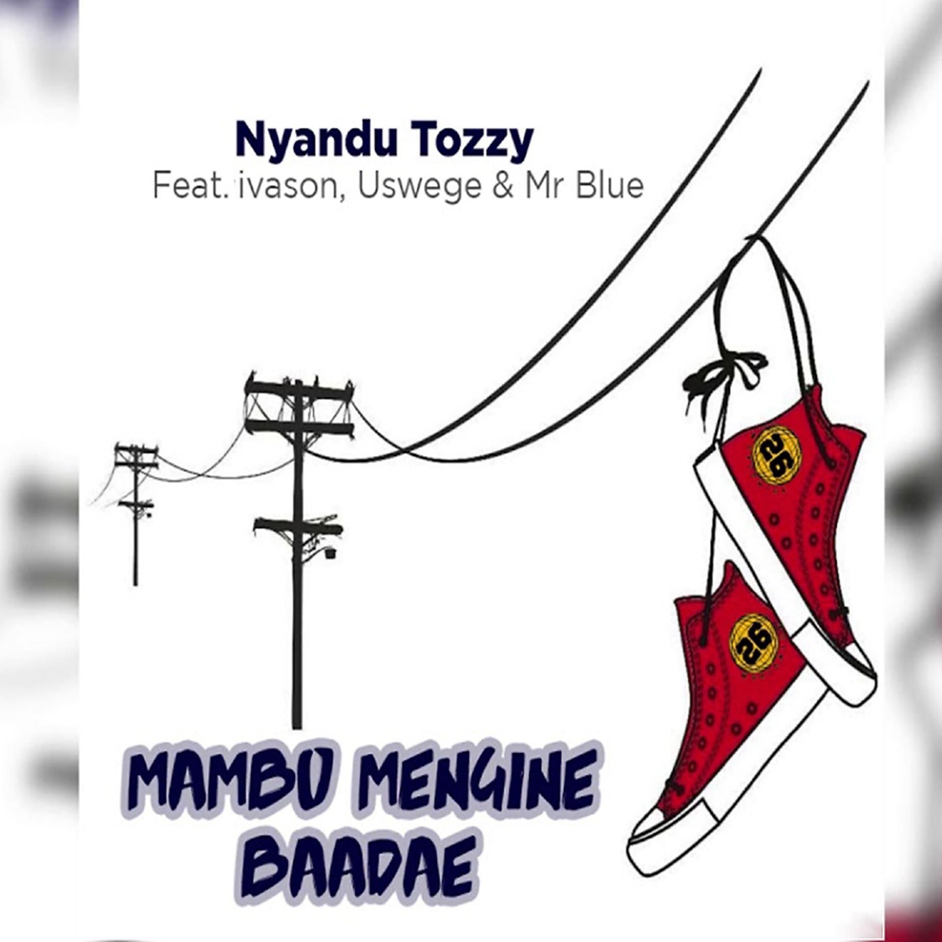 Постер альбома Mambo Mengine Baadae