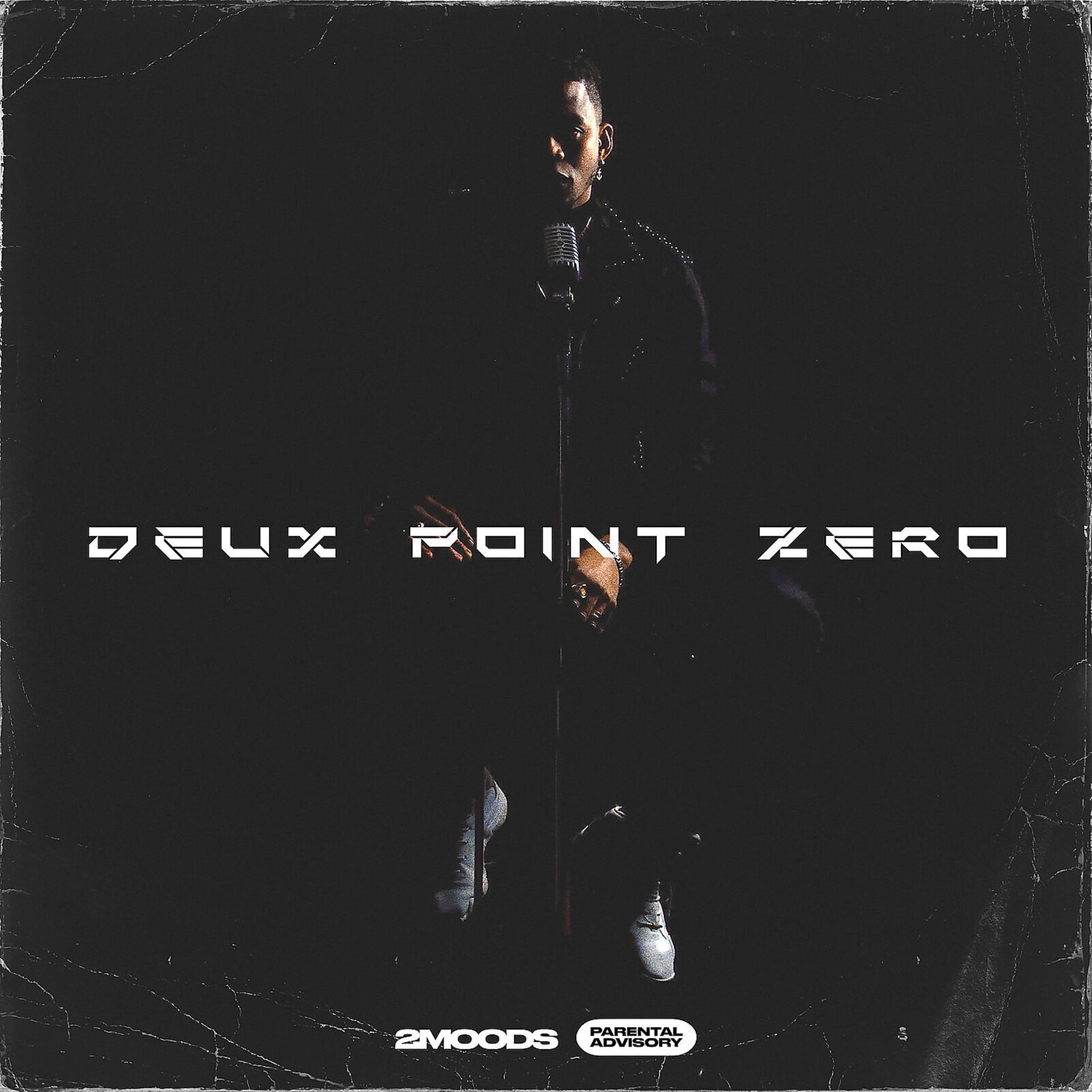 Постер альбома Deux Point Zero