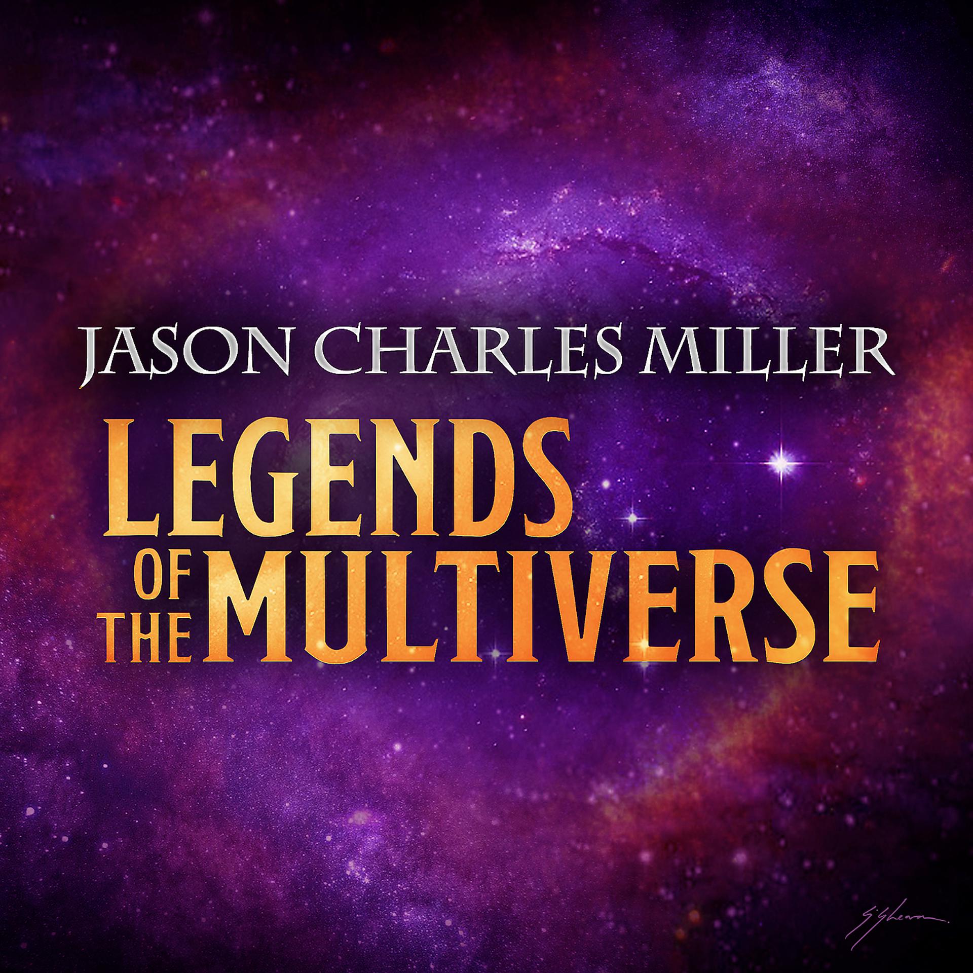 Постер альбома Legends of the Multiverse