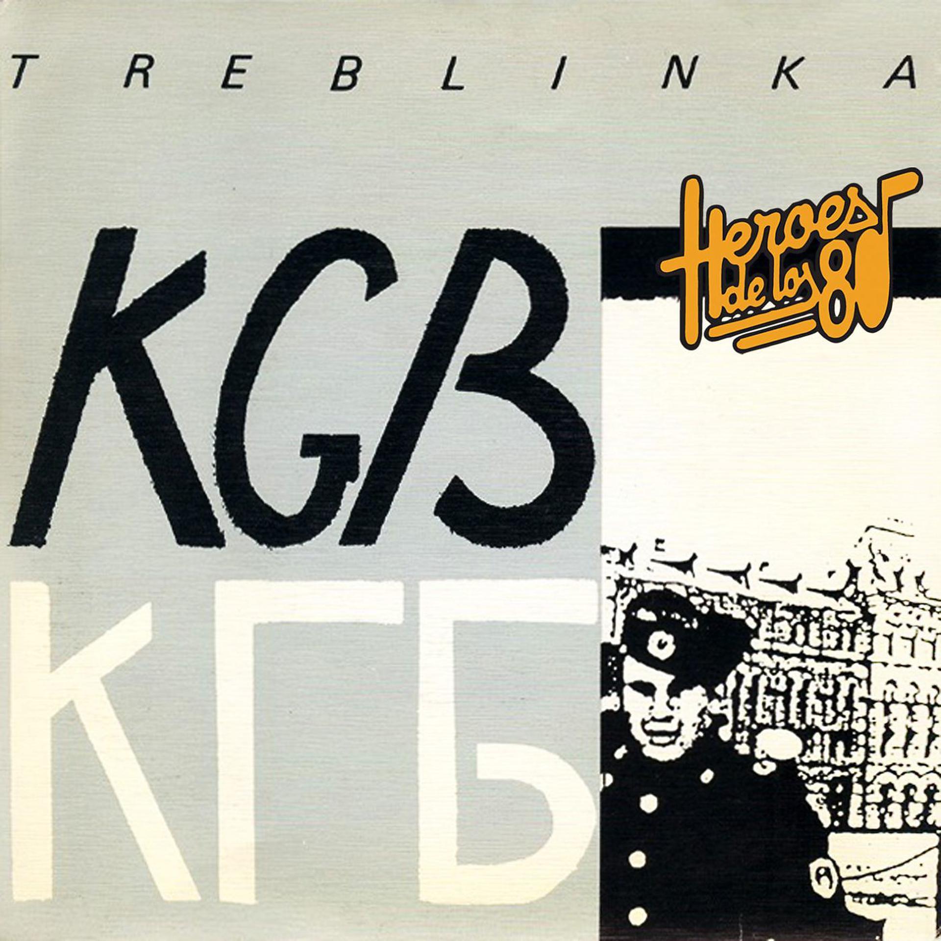 Постер альбома Héroes de los 80. Treblinka