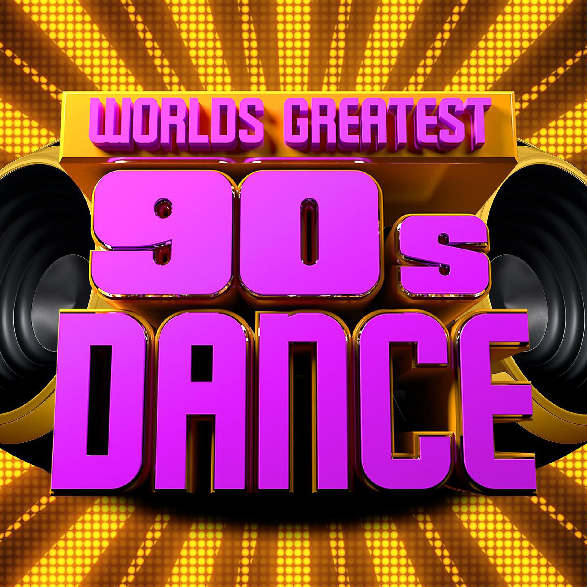 Постер альбома Worlds Greatest 90s Dance