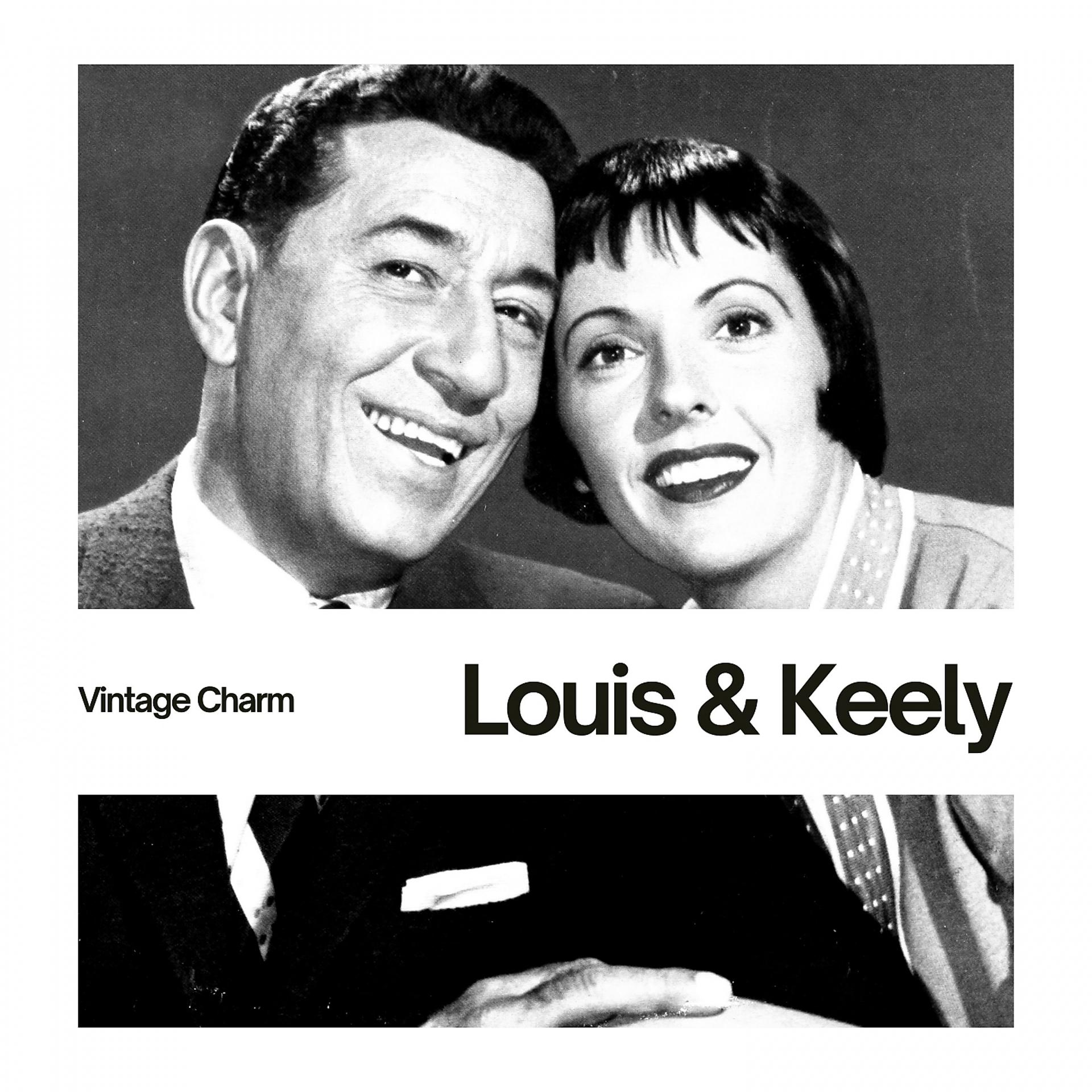 Постер альбома Louis & Keely