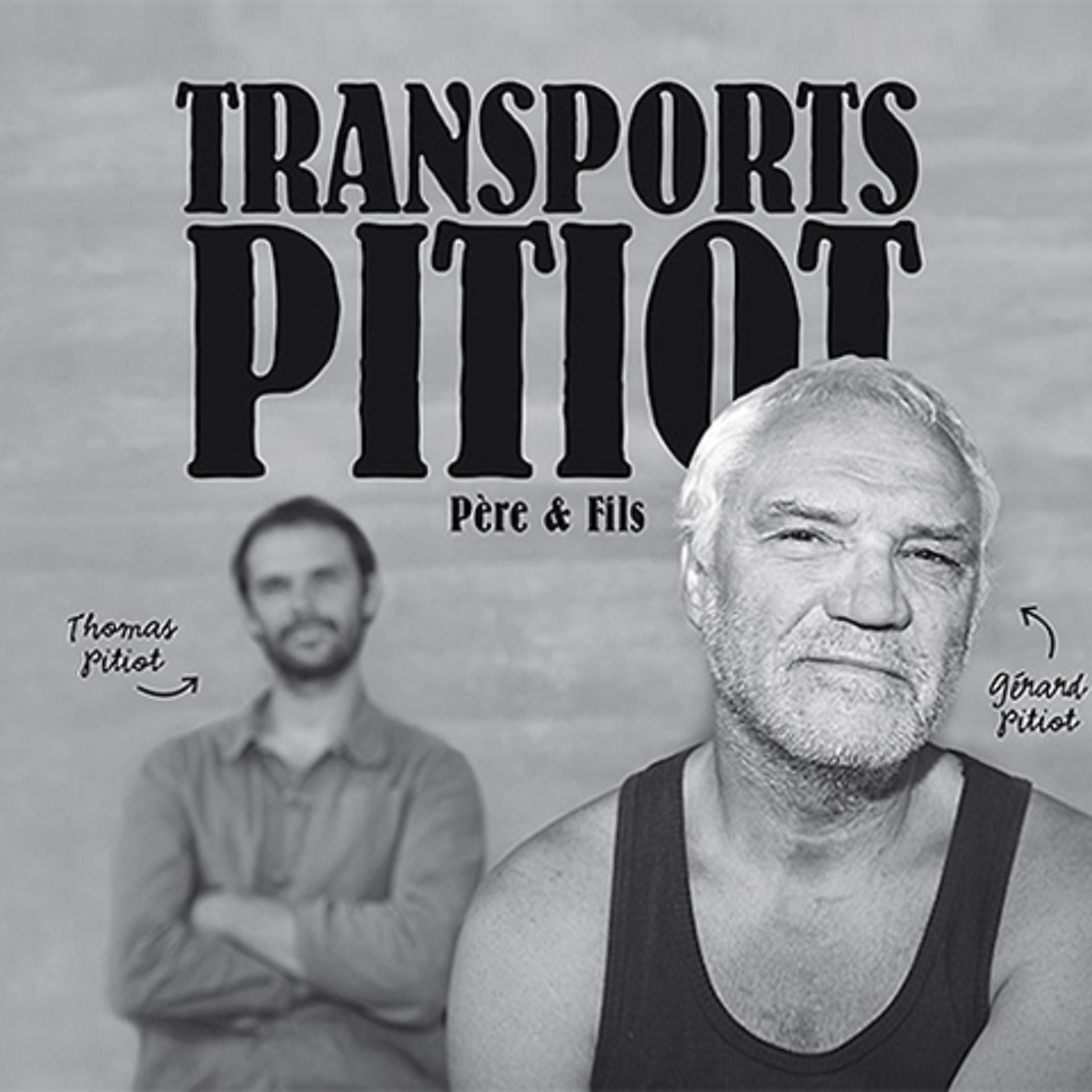 Постер альбома Transports Pitiot père et fils