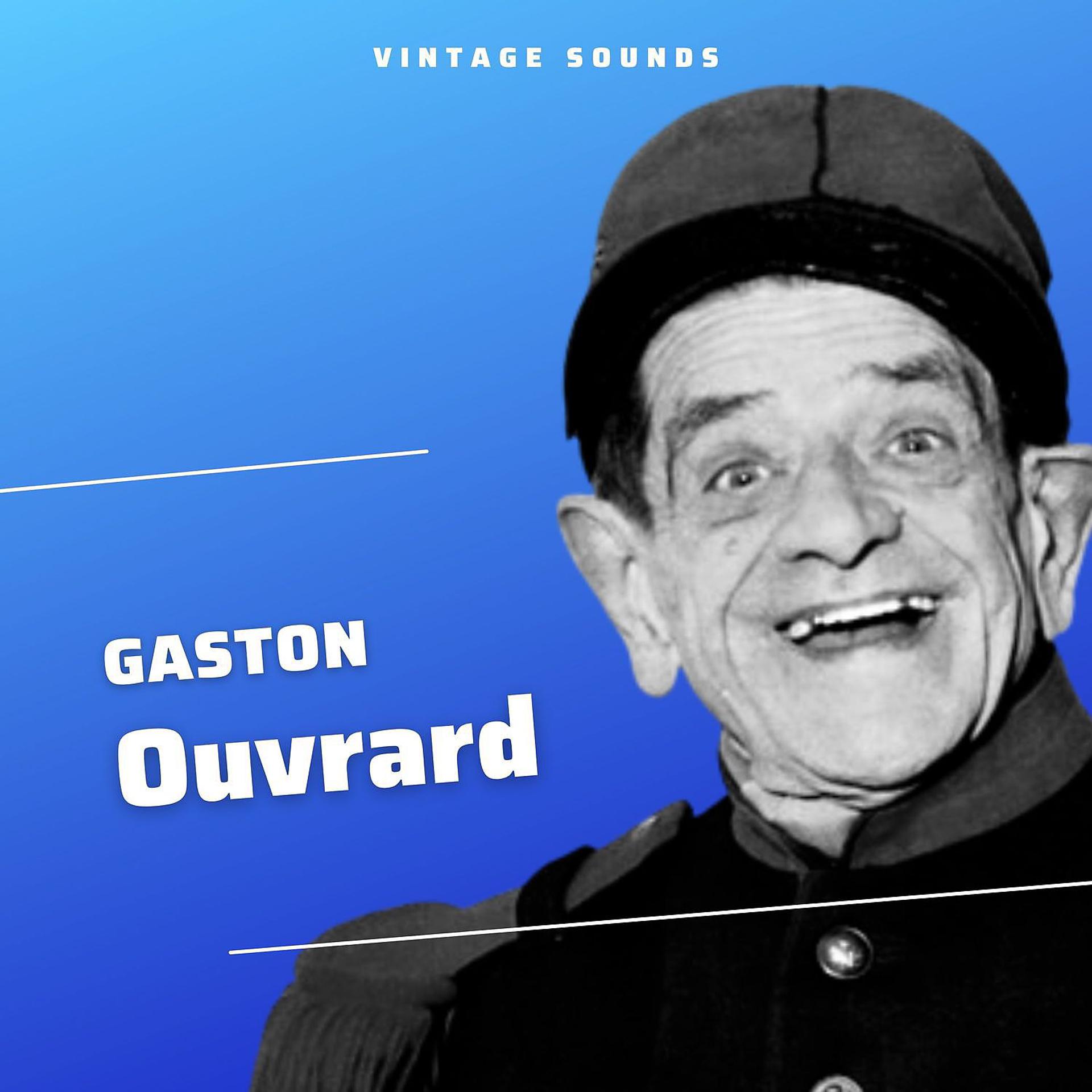Постер альбома Gaston Ouvrard - Vintage Sounds