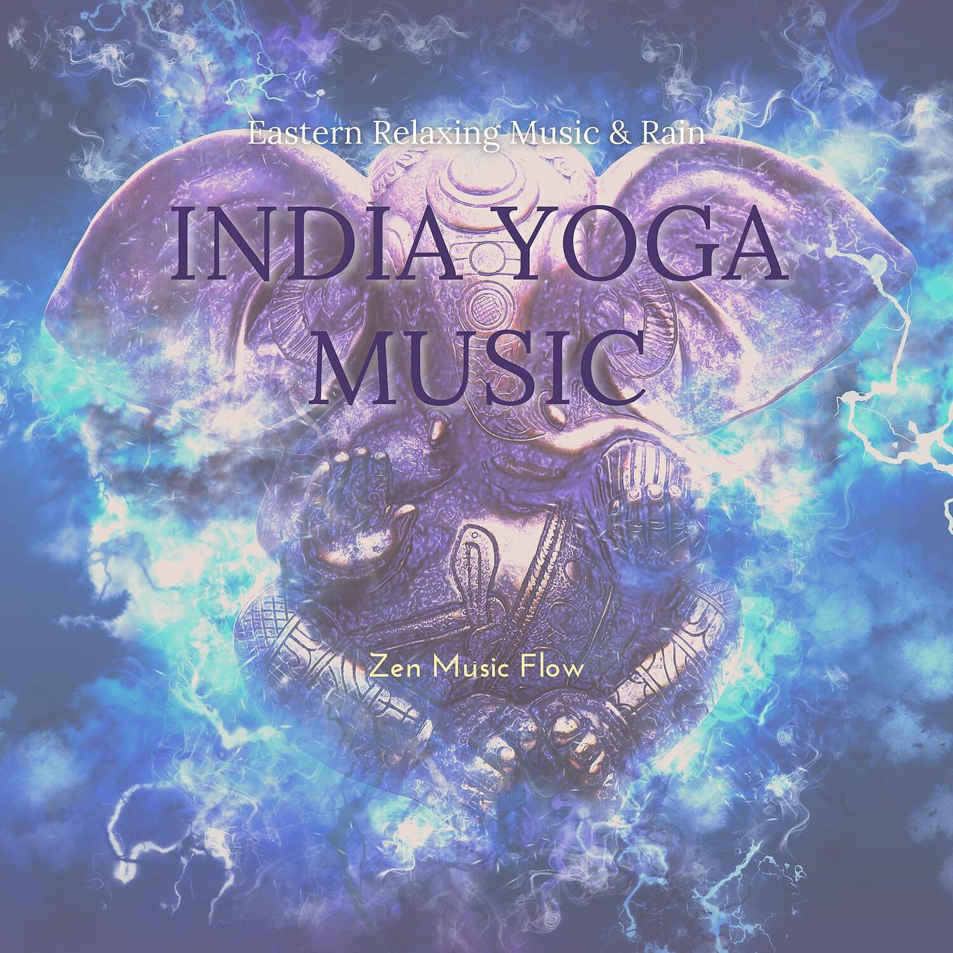 Постер альбома India Yoga Music: Eastern Relaxing Music & Rain