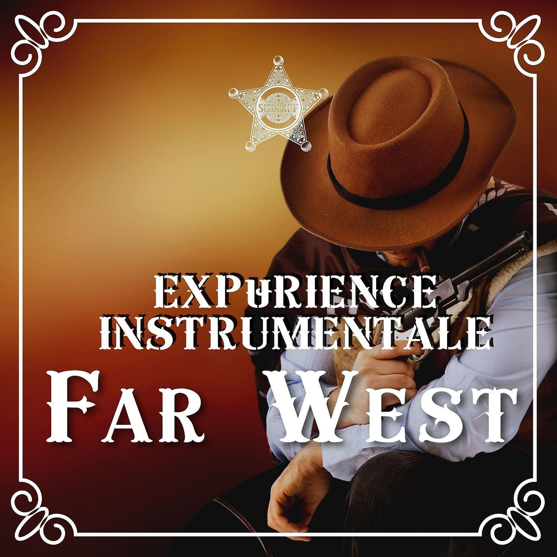 Постер альбома Expérience instrumentale du Far West
