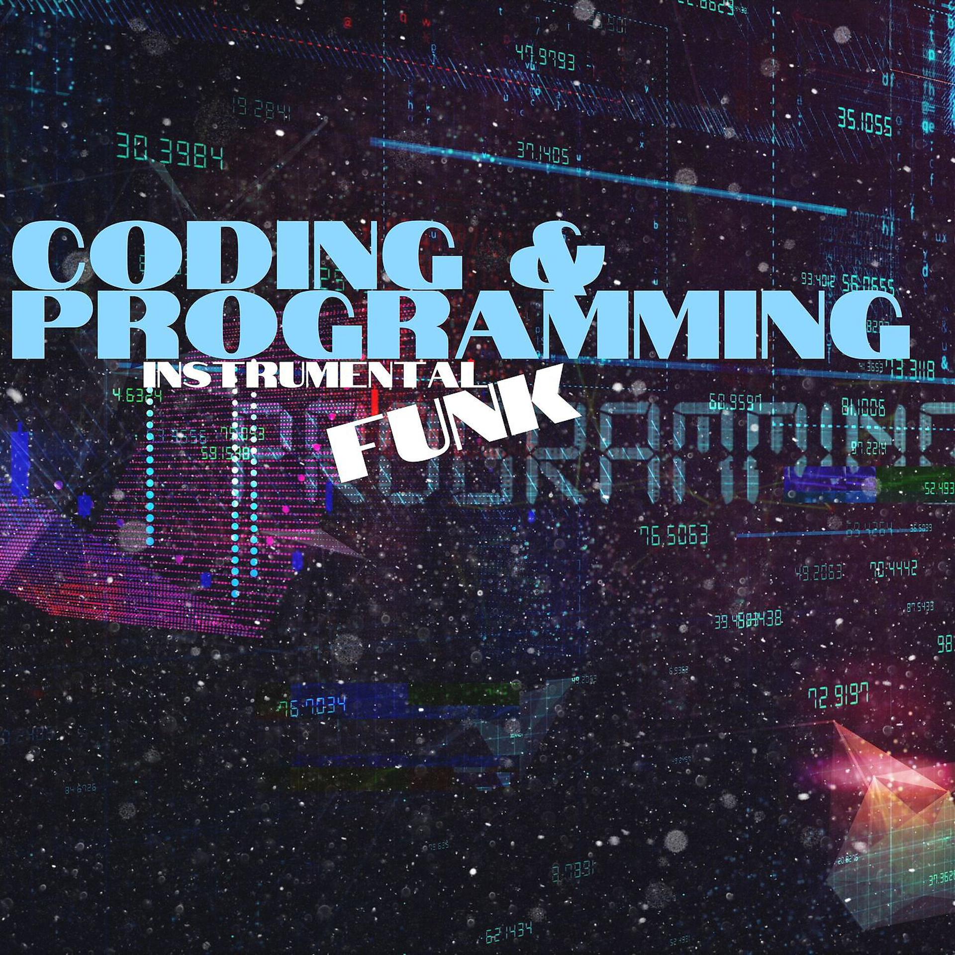 Постер альбома Coding & Programming Instrumental Funk