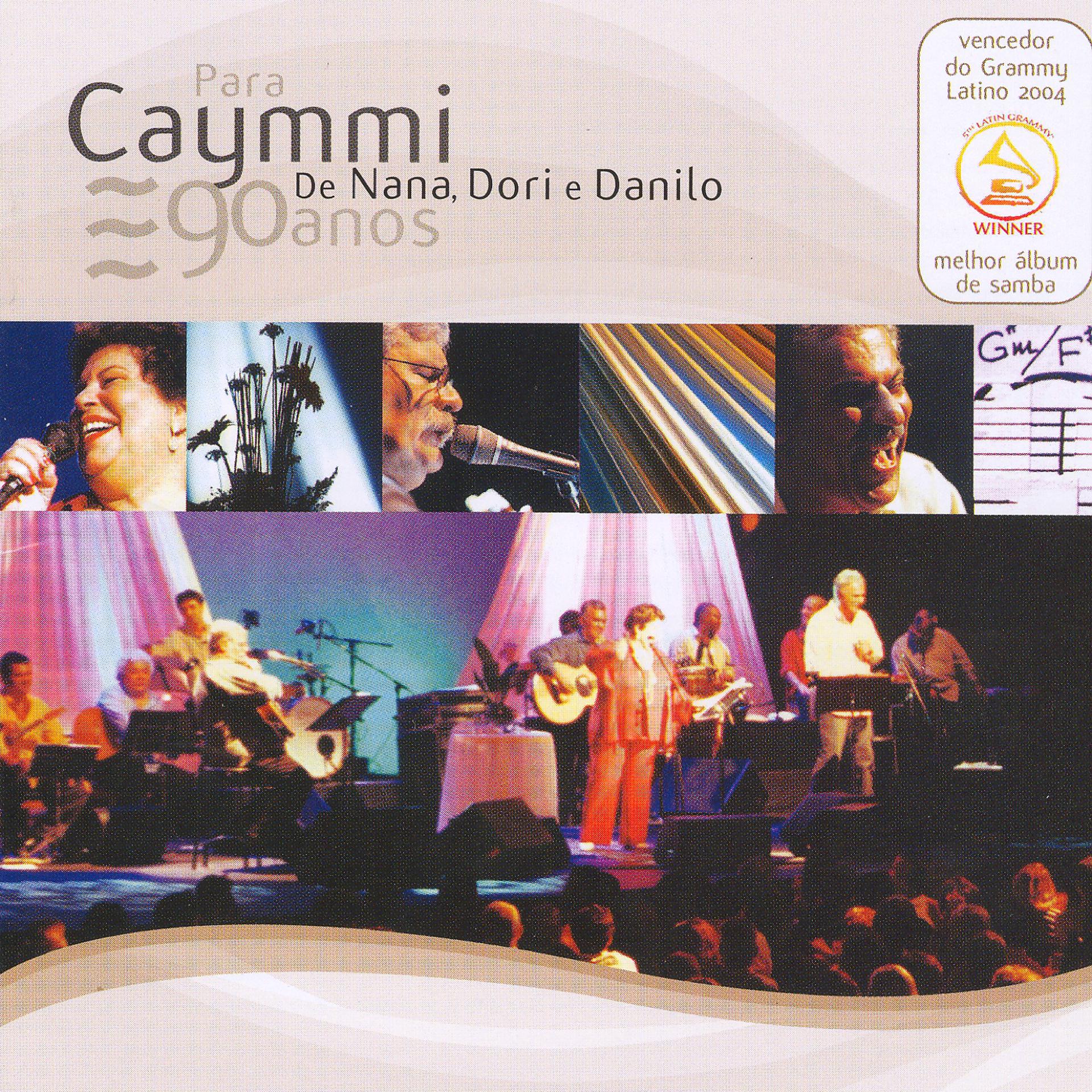 Постер альбома Para Caymmi. de Nana, Dori e Danilo (Ao Vivo)