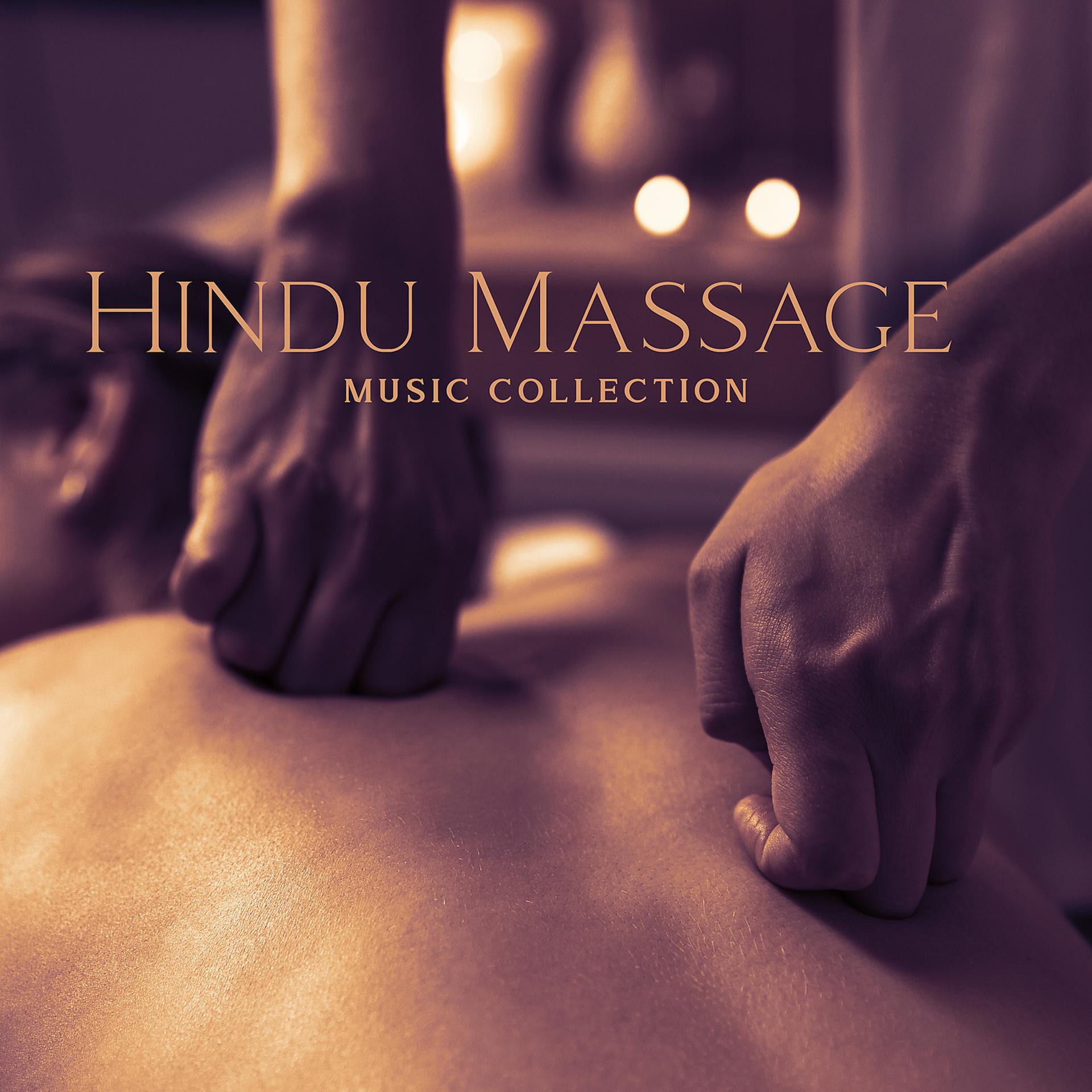 Постер альбома Hindu Massage Music Collection: Eastern Music for Massage, Soft Sitar Sounds