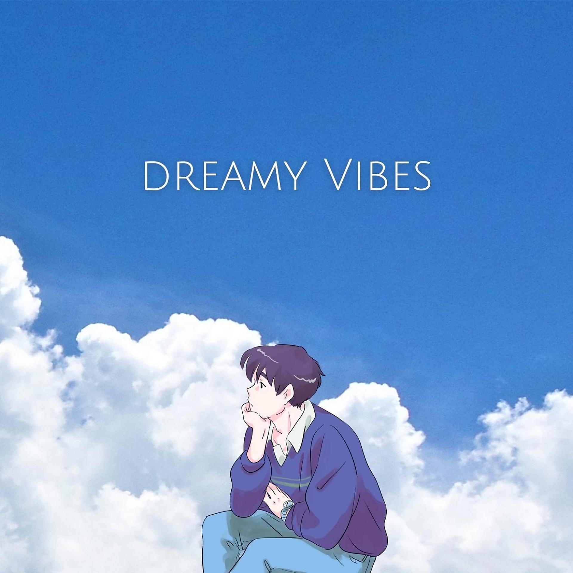 Постер альбома Dreamy Vibes