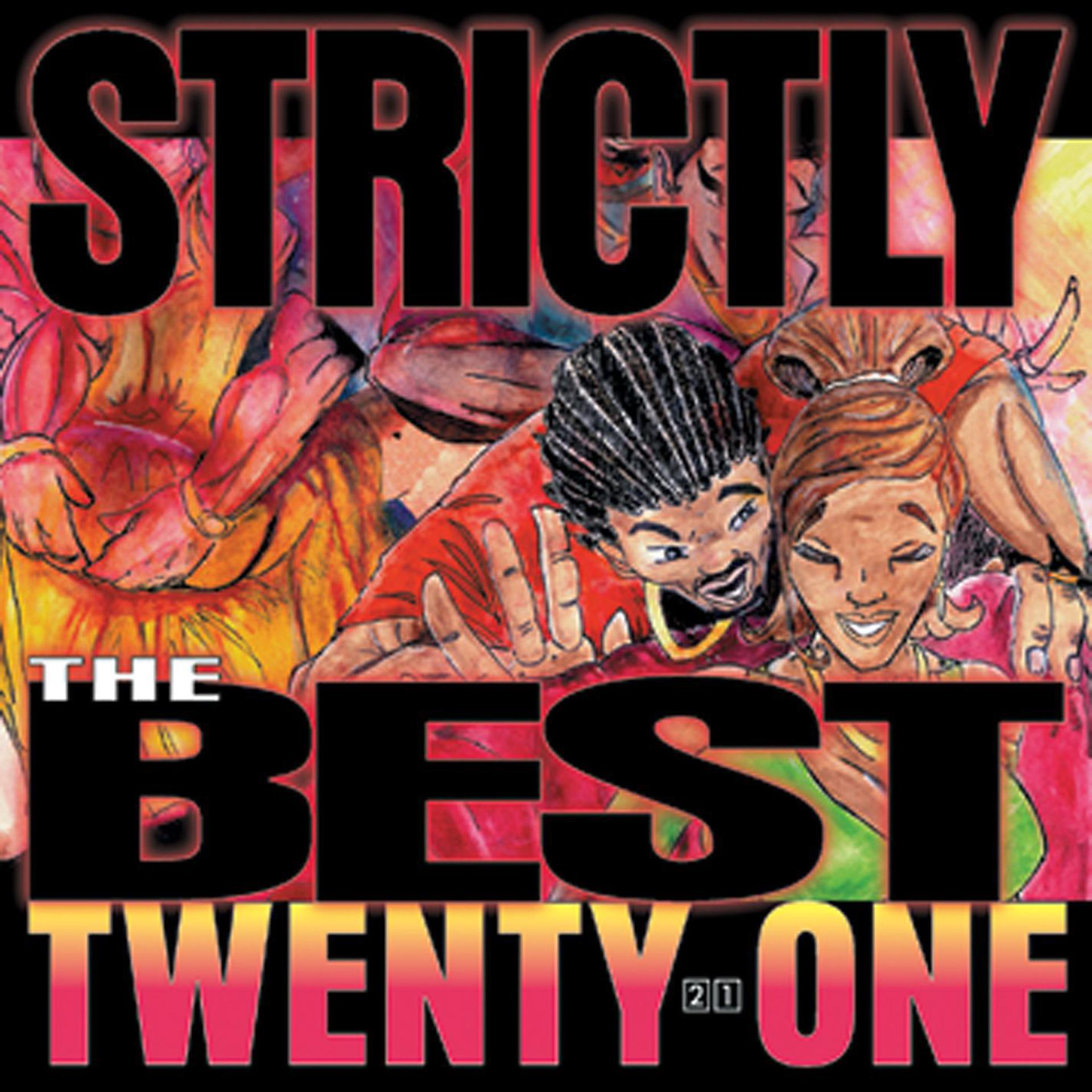 Постер альбома Strictly The Best Vol. 21