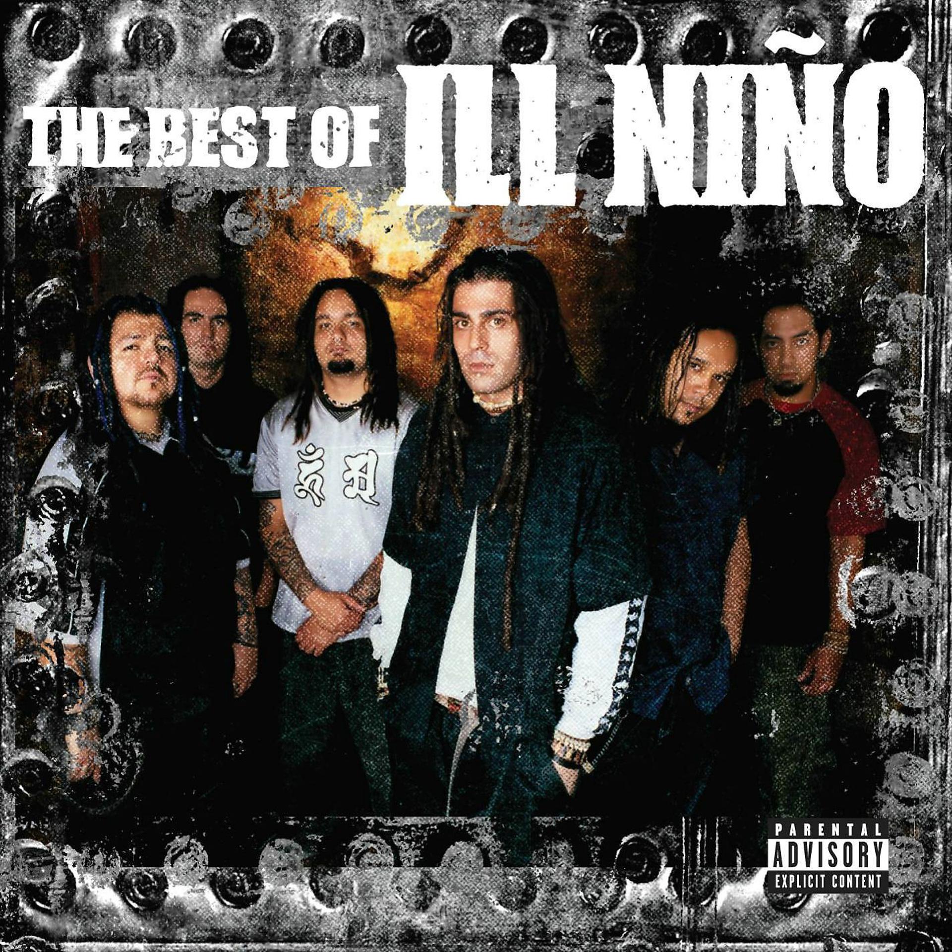 Постер альбома The Best Of Ill Niño