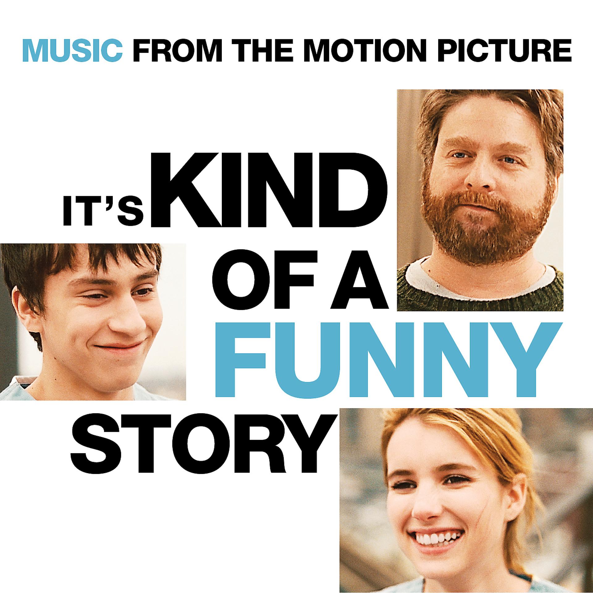 Постер альбома It's Kind Of A Funny Story - Music From The Motion Picture