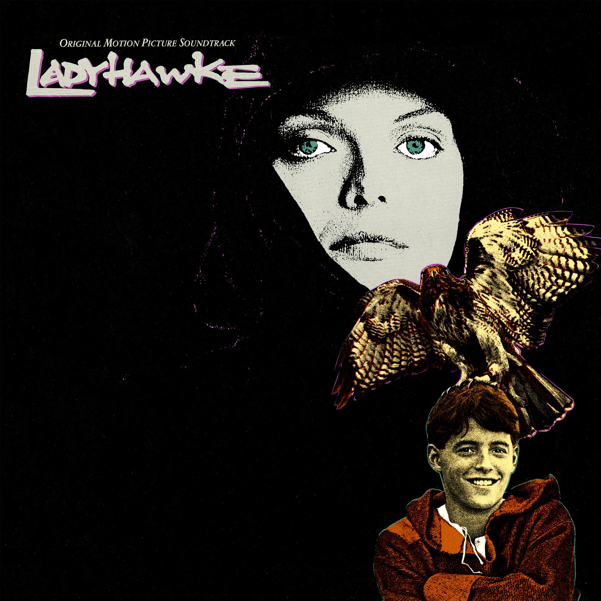 Постер альбома Ladyhawke Original Motion Picture Soundtrack