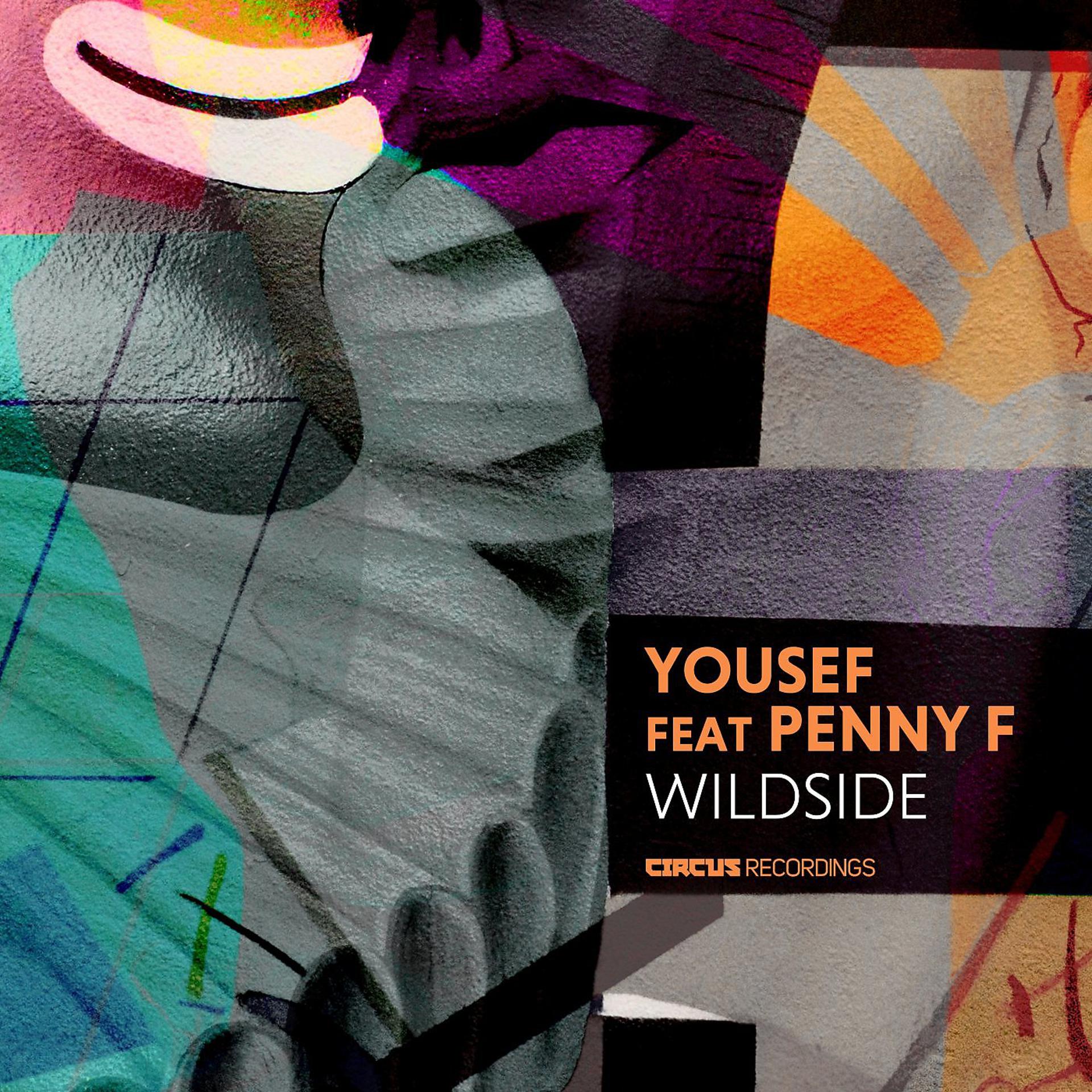 Постер к треку Yousef, Penny F. - Wildside