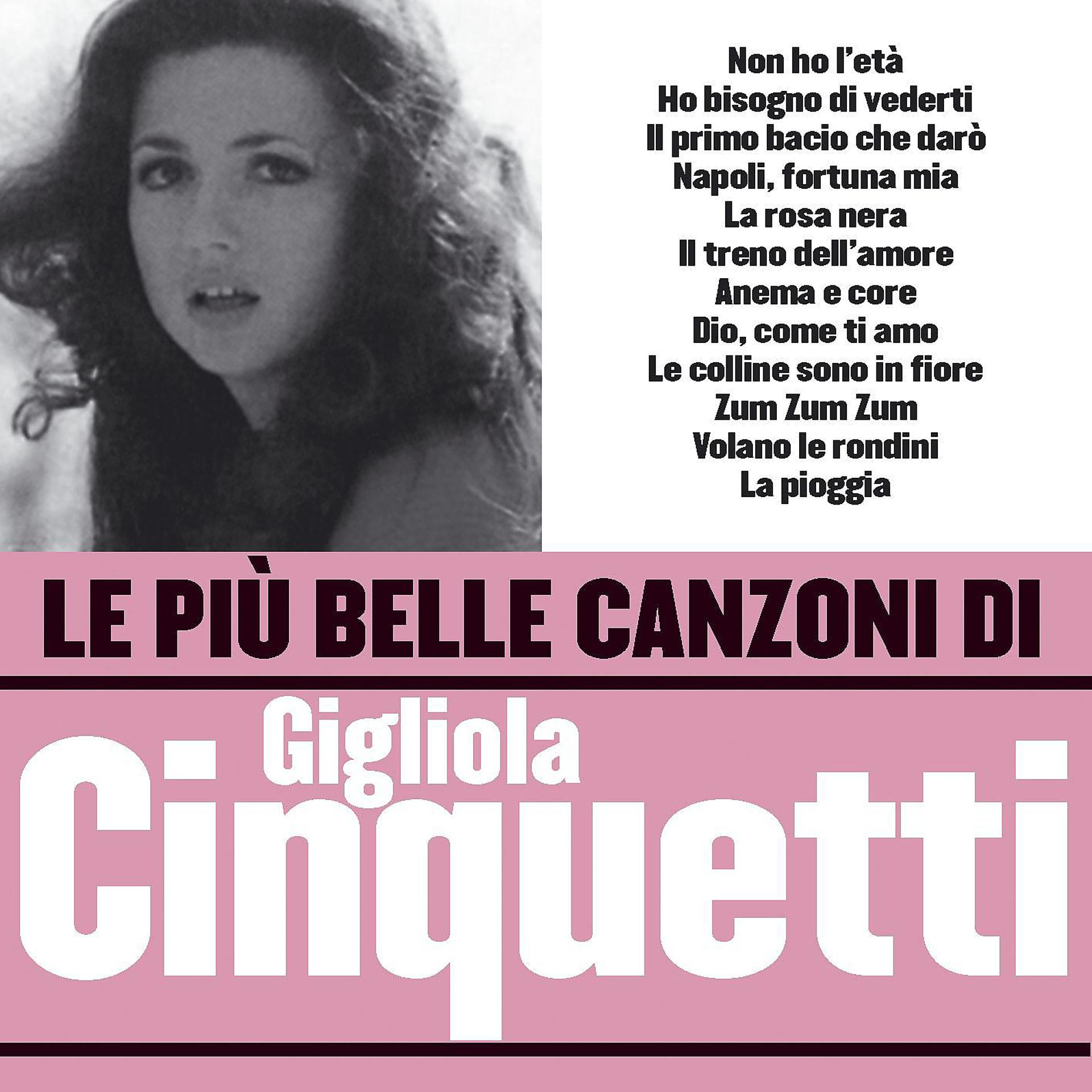 Постер альбома Le più belle canzoni di Gigliola Cinquetti
