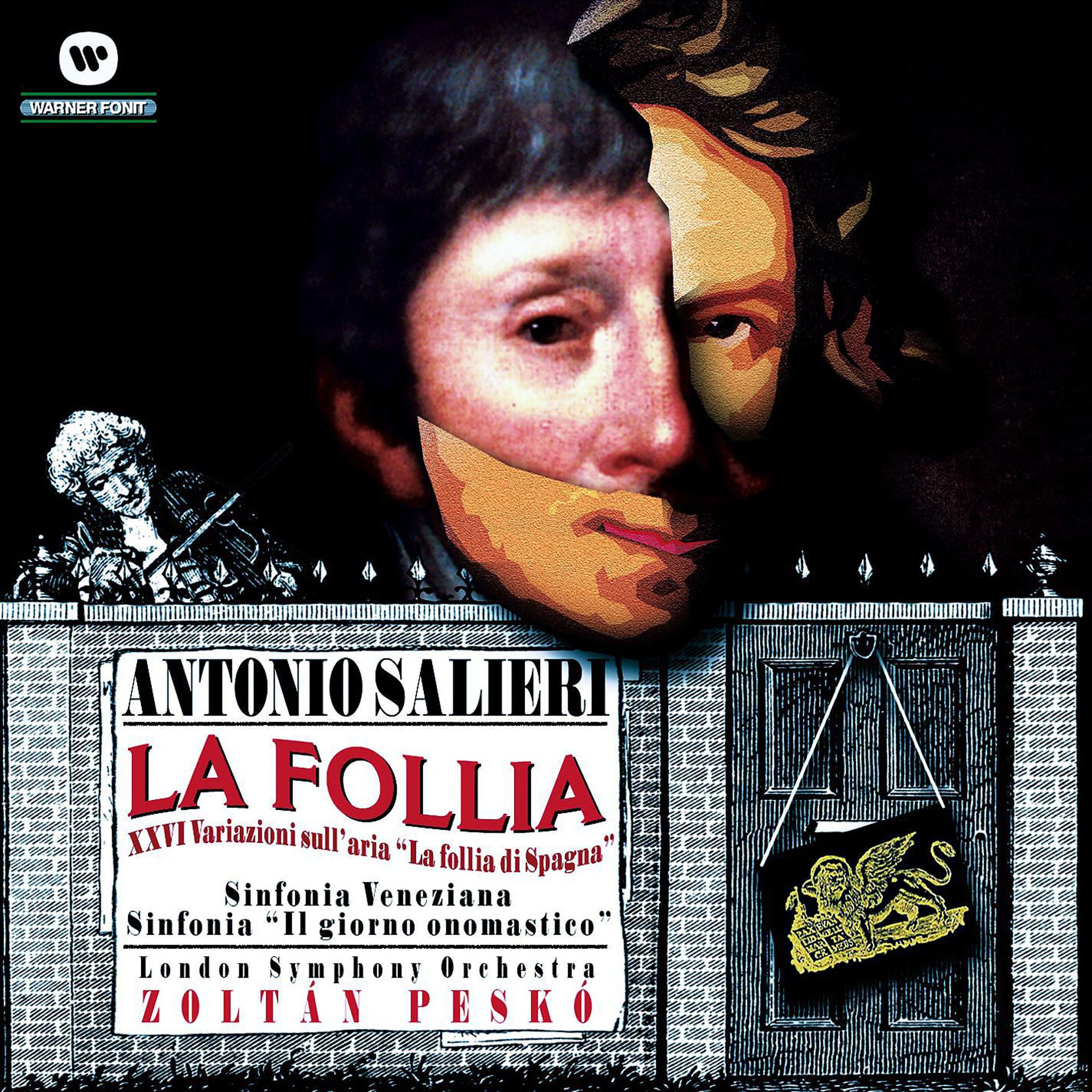 Постер альбома Sinfonia Veneziana - Sinfonia "Il giorno onomastico" - 26 Variazioni sull'aria "La follia di Spagna"