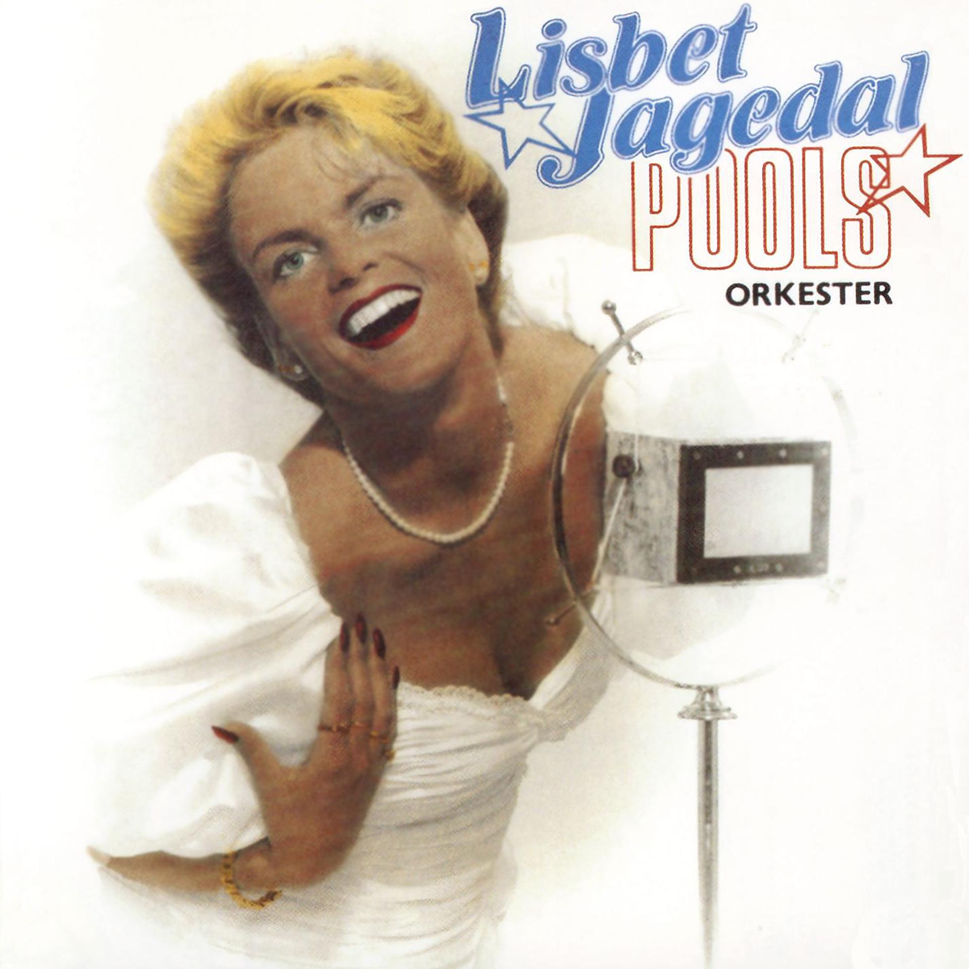 Постер альбома Lisbet Jagedal och Pools orkester