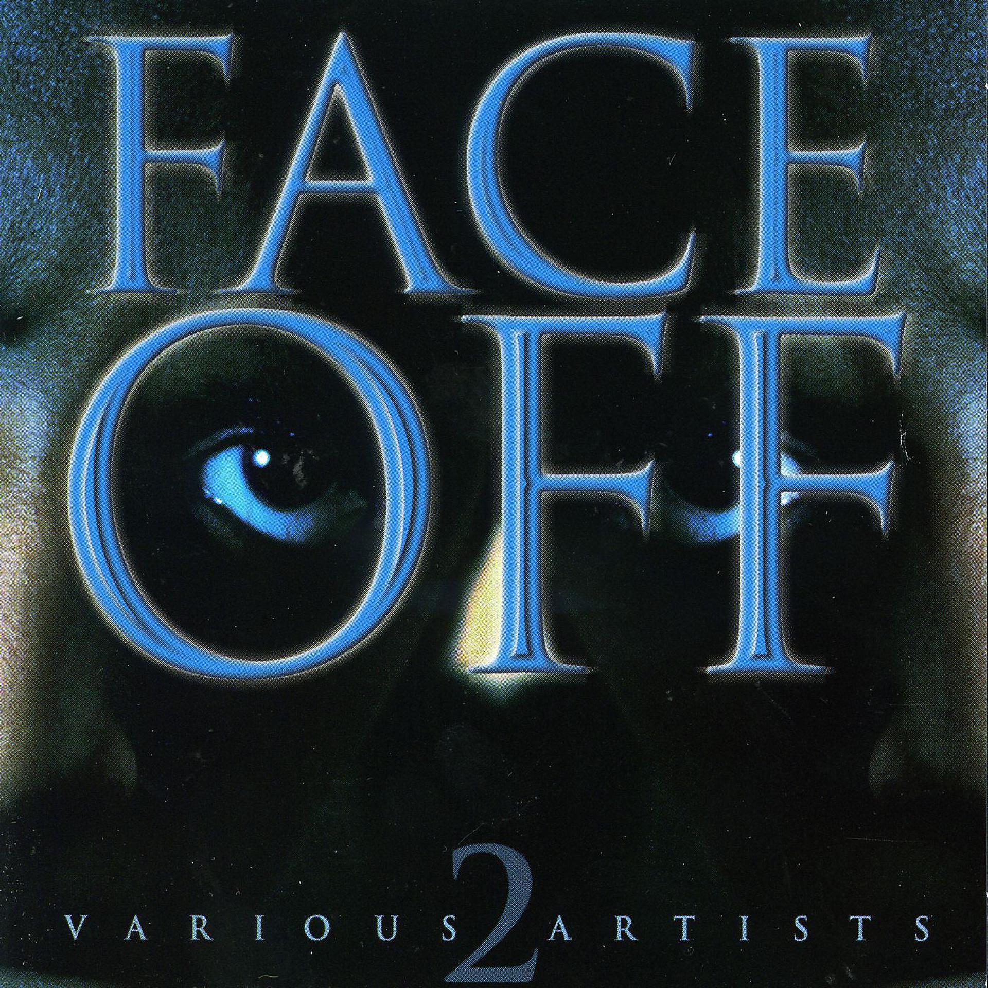 Постер альбома Face Off Vol. 2