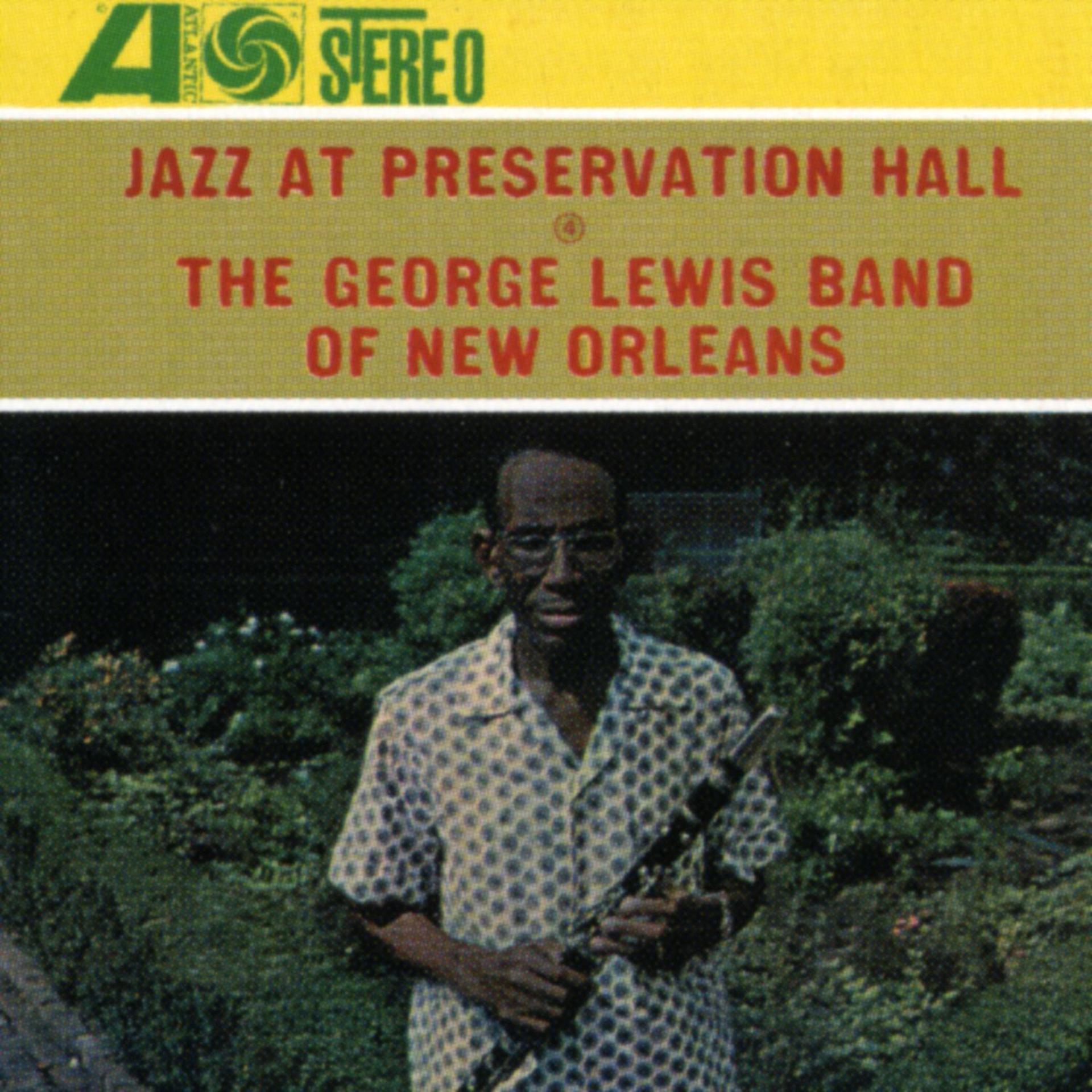 Постер альбома Jazz At Preservation Hall: The George Lewis Band Of New Orleans