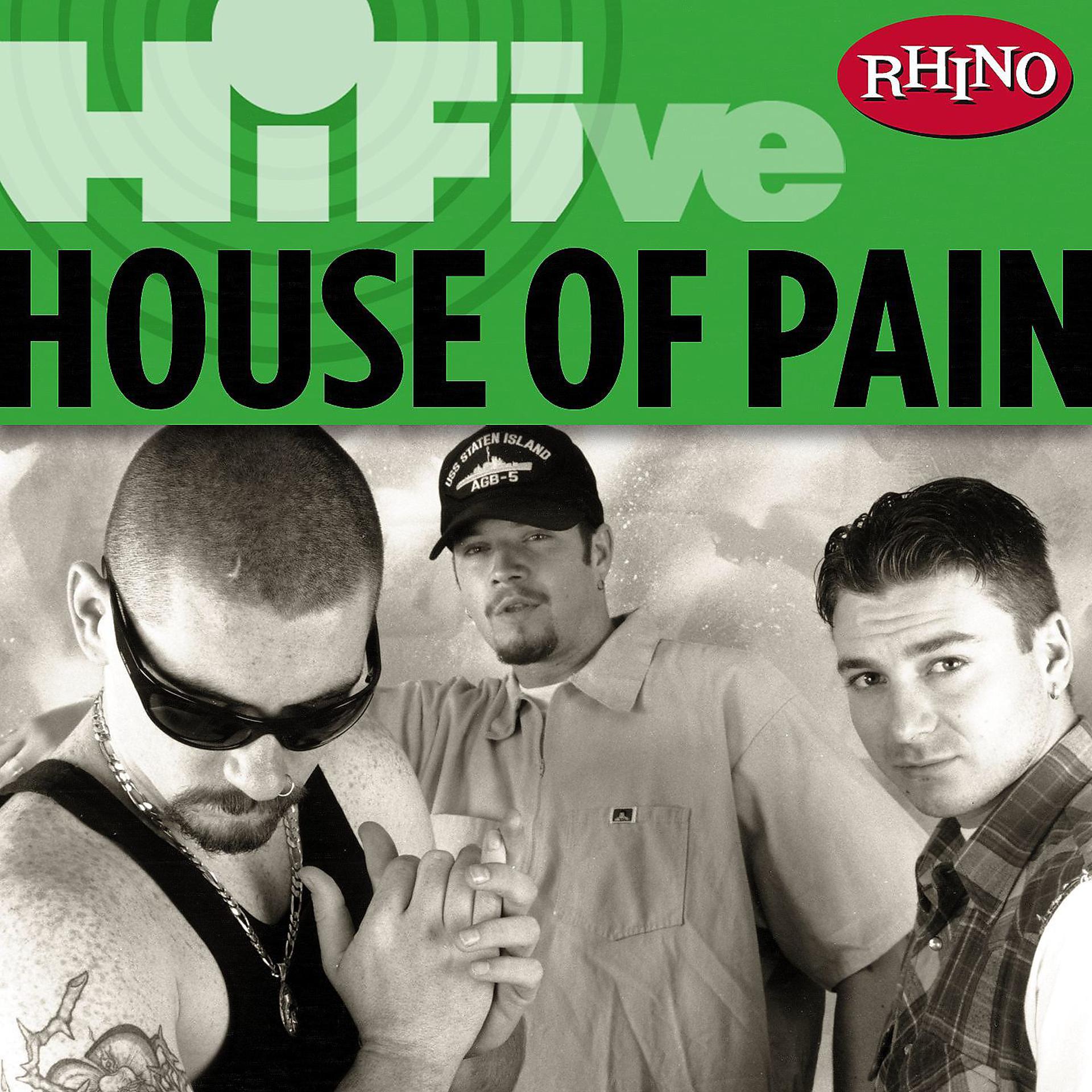 Постер альбома Rhino Hi-Five: House Of Pain